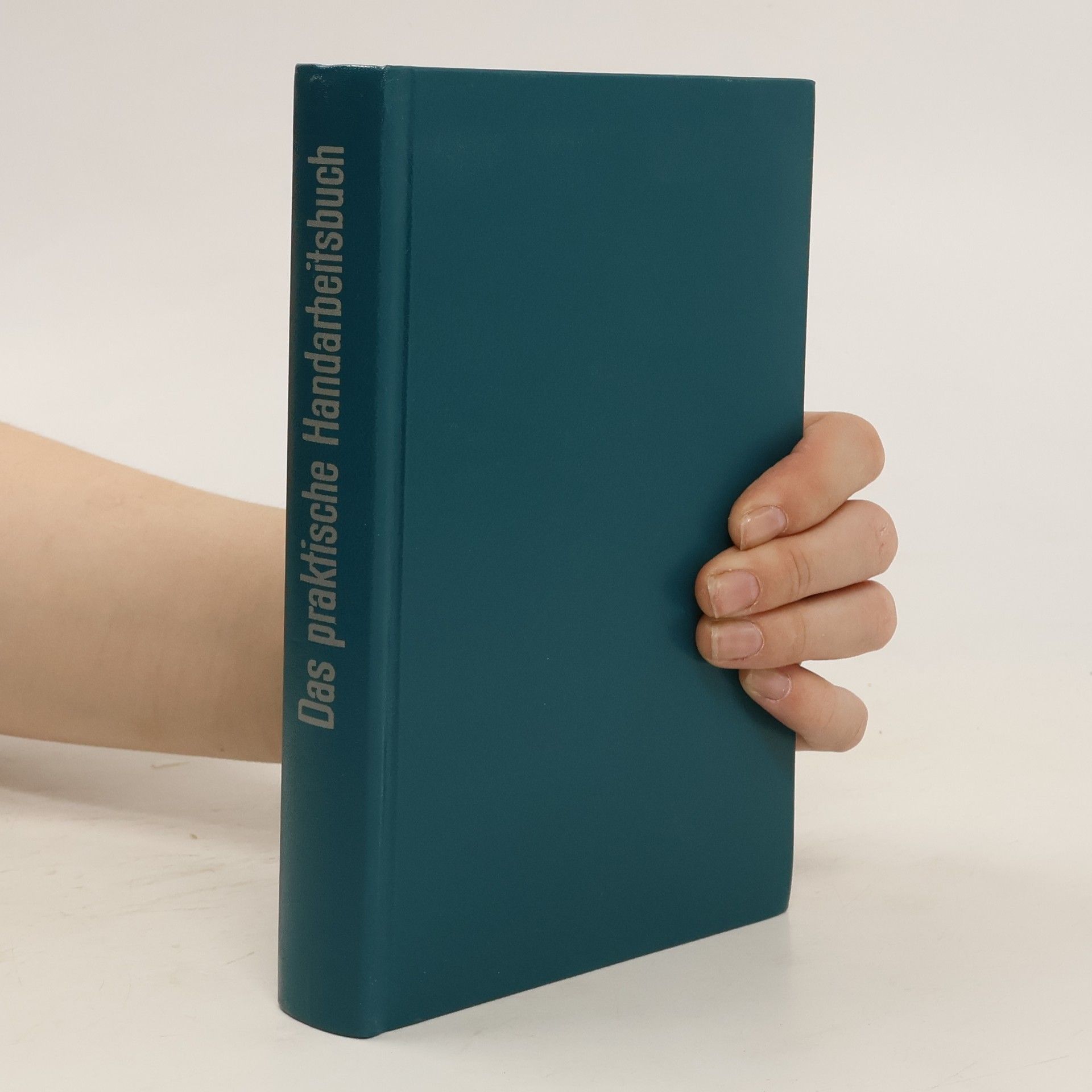 Autorenkollektiv Das praktische Handarbeitsbuch
