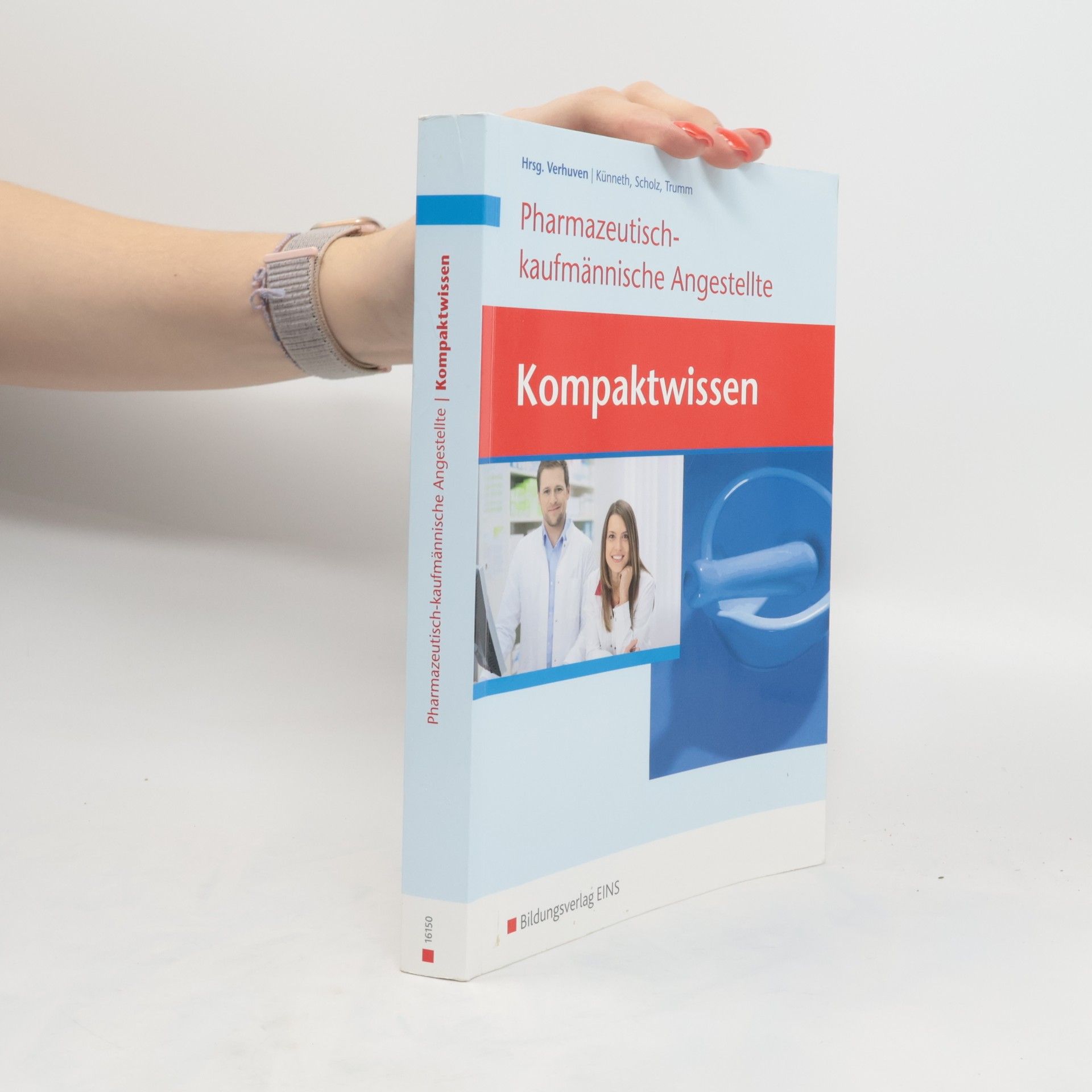Autorenkollektiv Kompaktwissen für pharmazeutisch-kaufmännische Angestellte