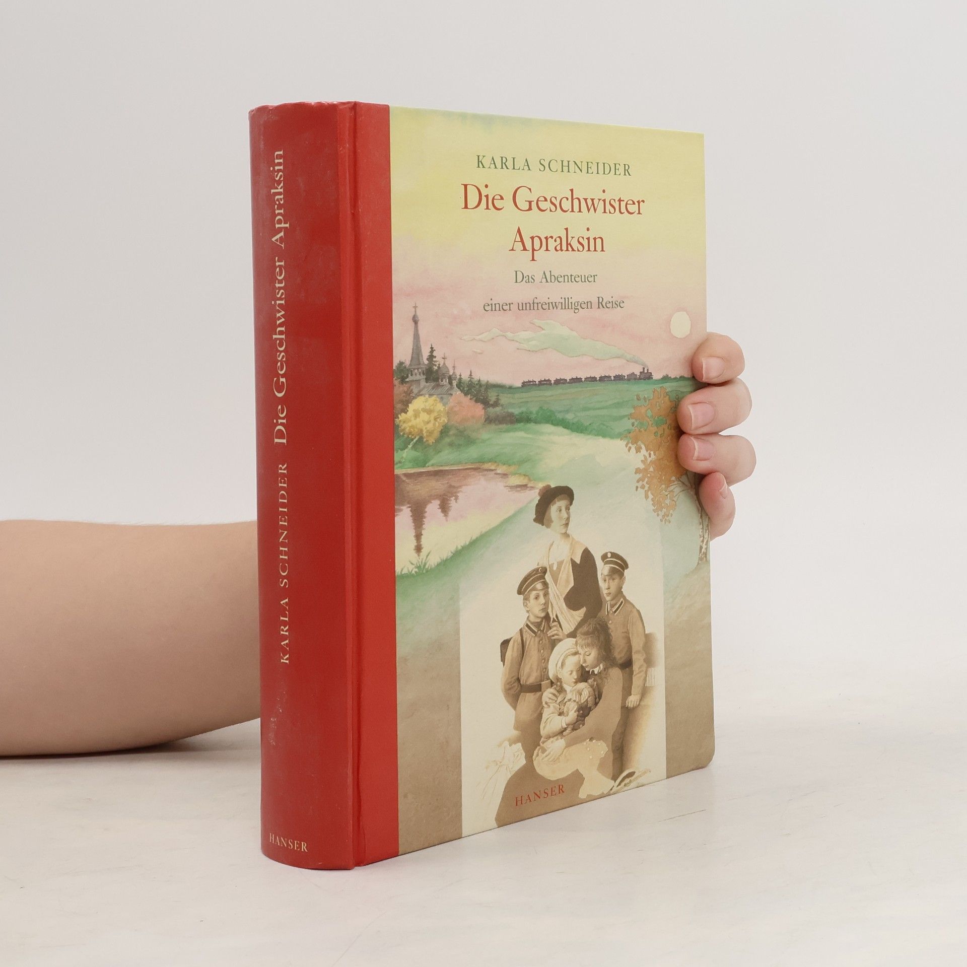 Karla Schneider Die Geschwister Apraksin