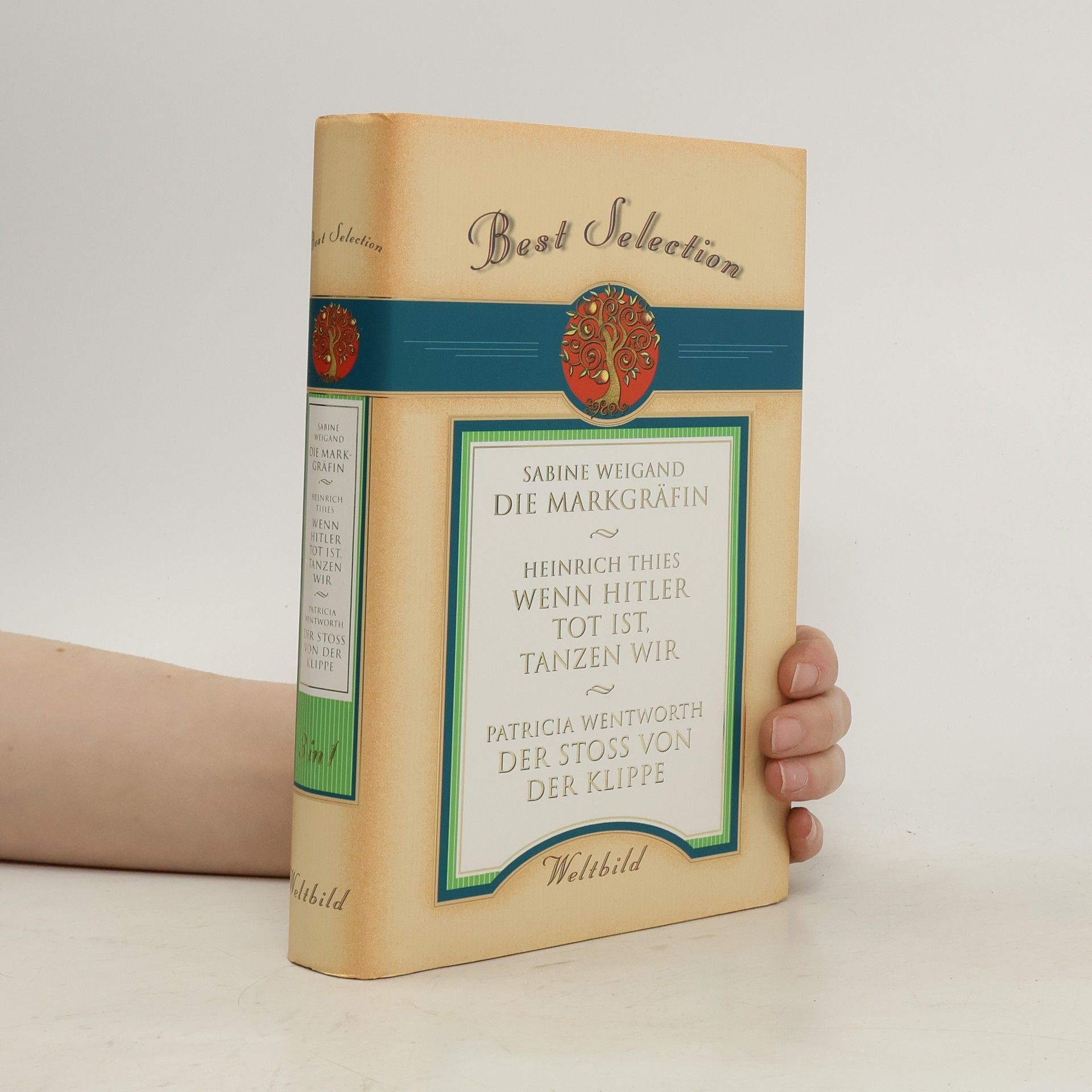 Auteurscollectief Best Selection. Die Markgräfin. Wenn Hitler tot ist Tanzen wir. Der Stoss von der Klippe