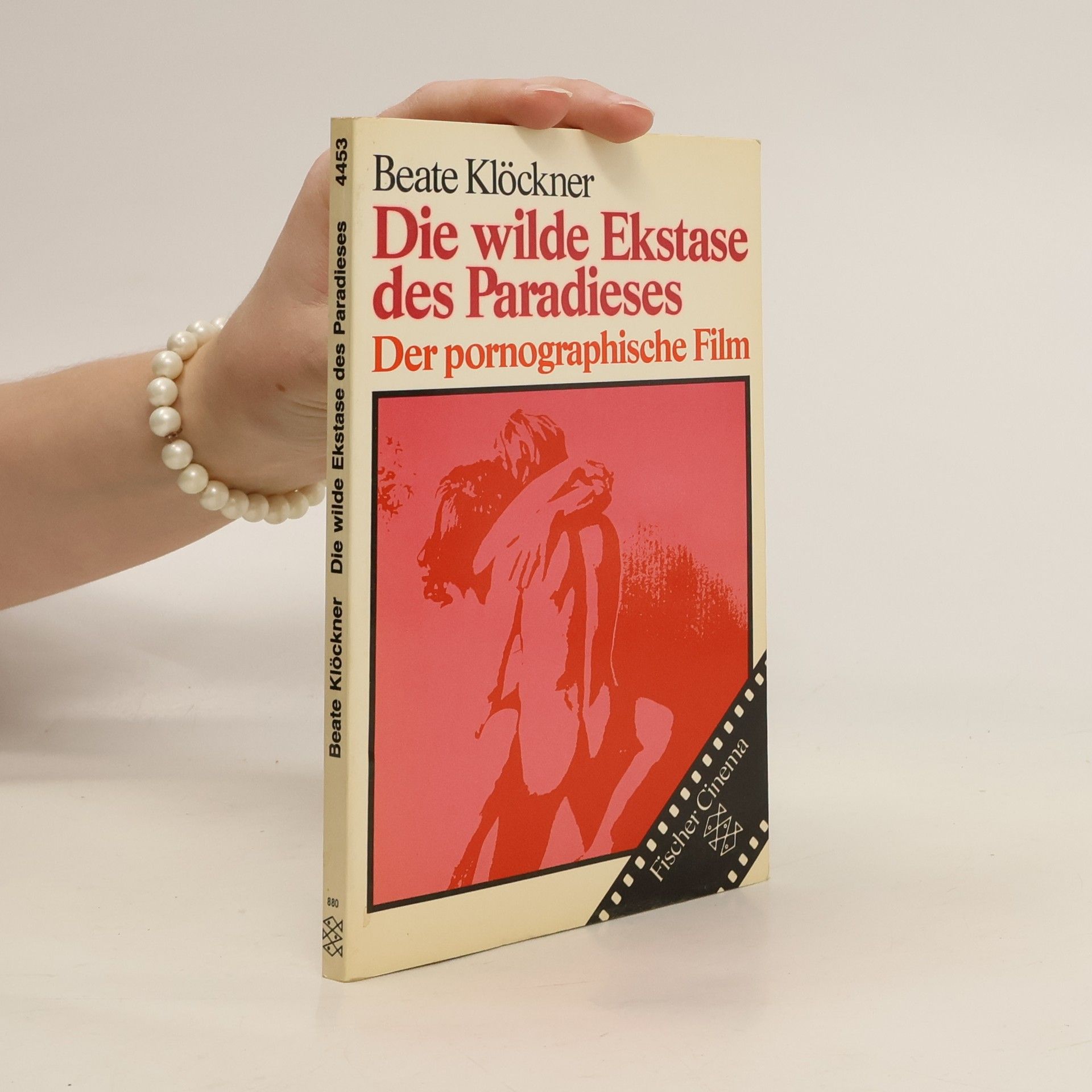 Beate Klöckner Die wilde Ekstase des Paradieses
