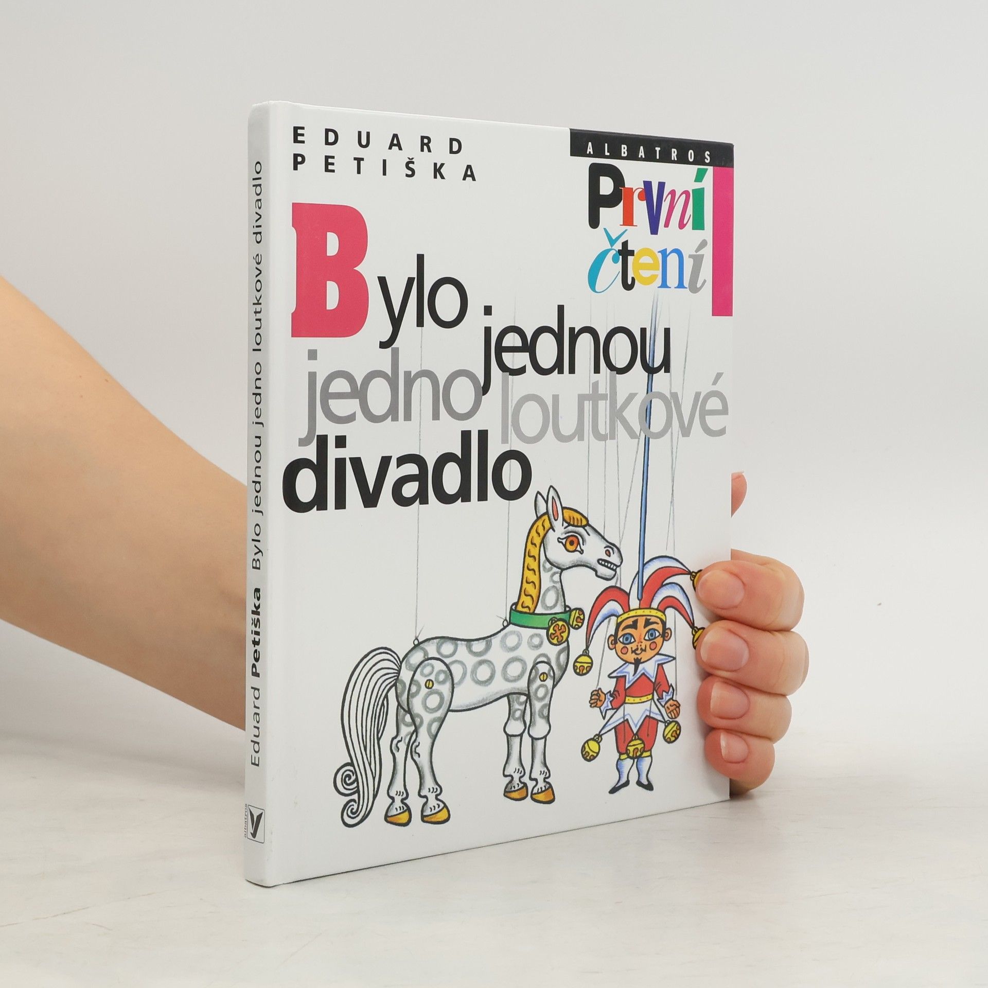 Eduard Petiška Bylo jednou jedno loutkové divadlo