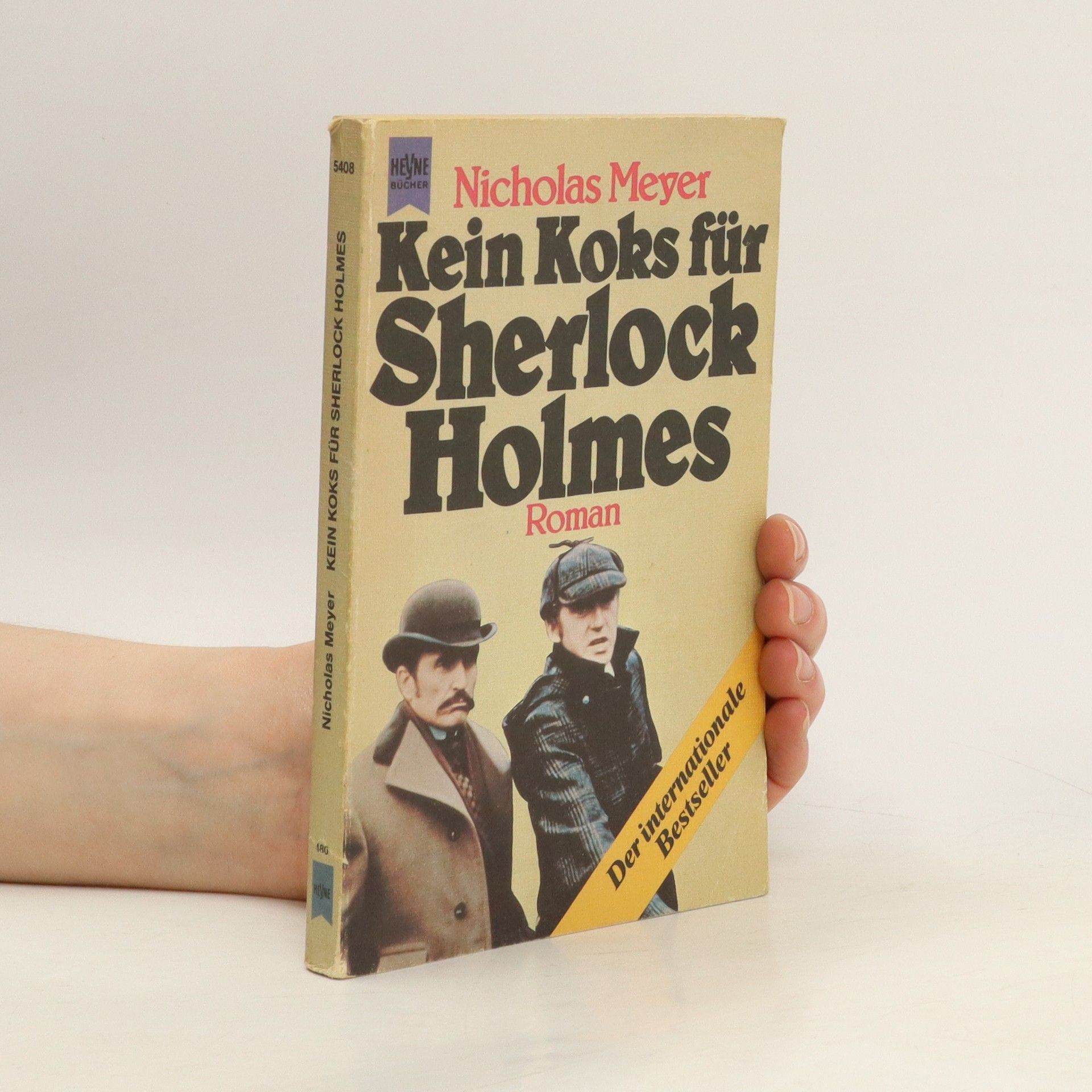 Nicholas Meyer Kein Koks für Sherlock Holmes