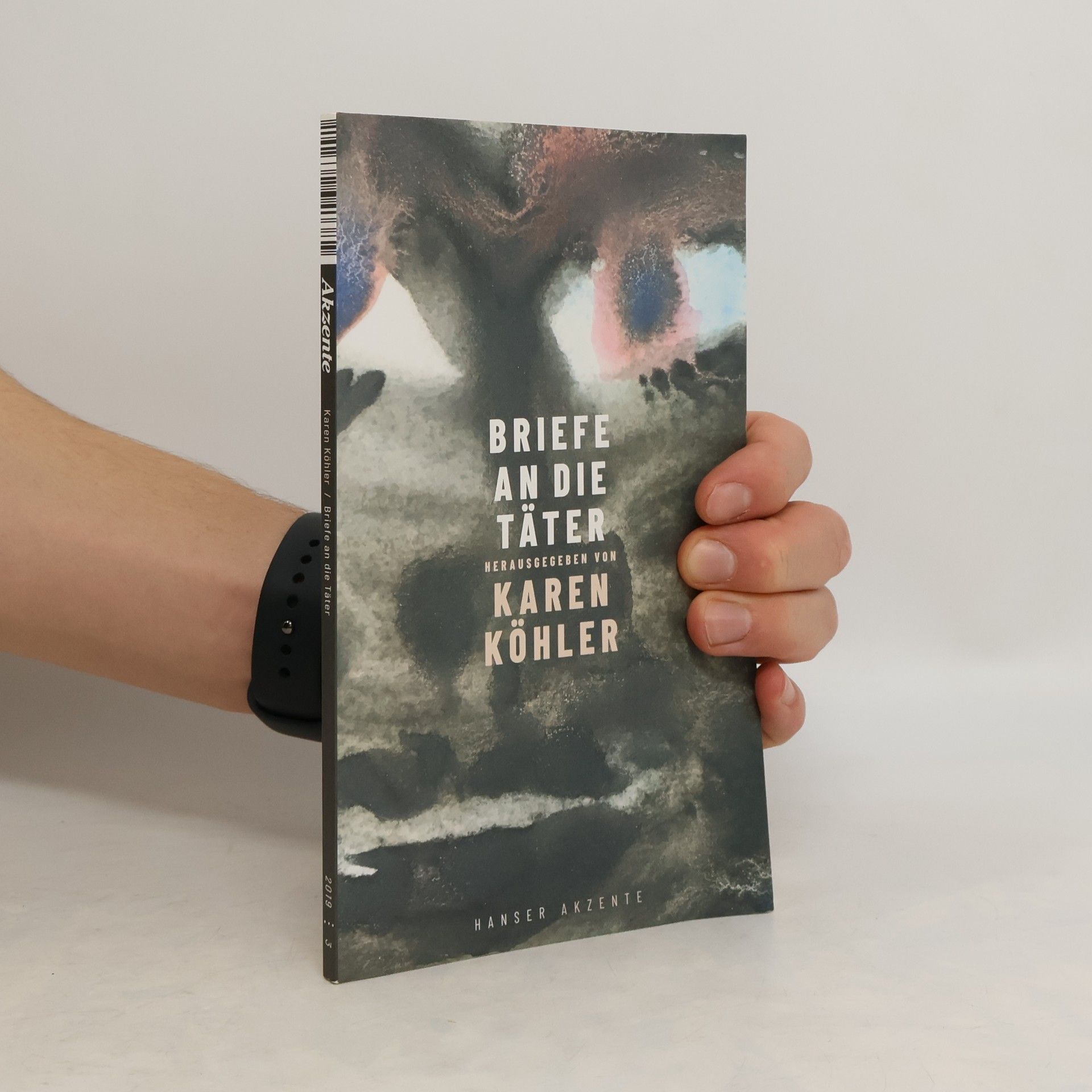 Karen Köhler Briefe an die Täter
