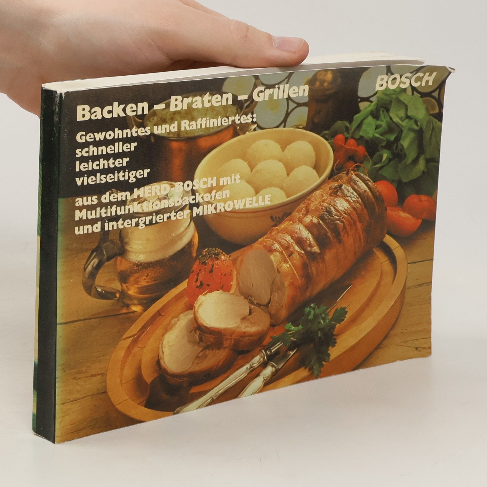 Autorenkollektiv Backen - Braten - Grillen