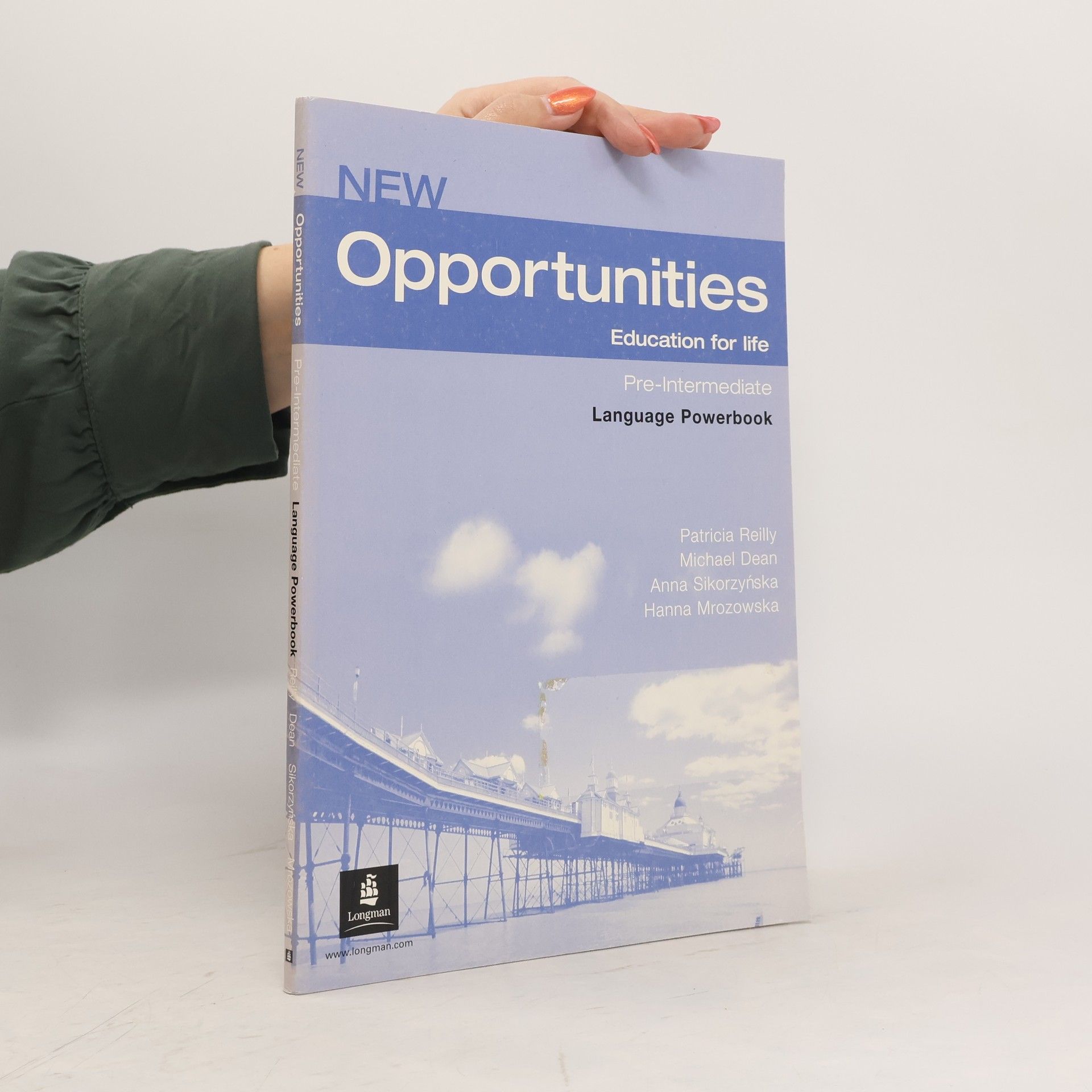 Patricia Reilly New opportunities: Education for life: Pre-intermediate: Language powerbook