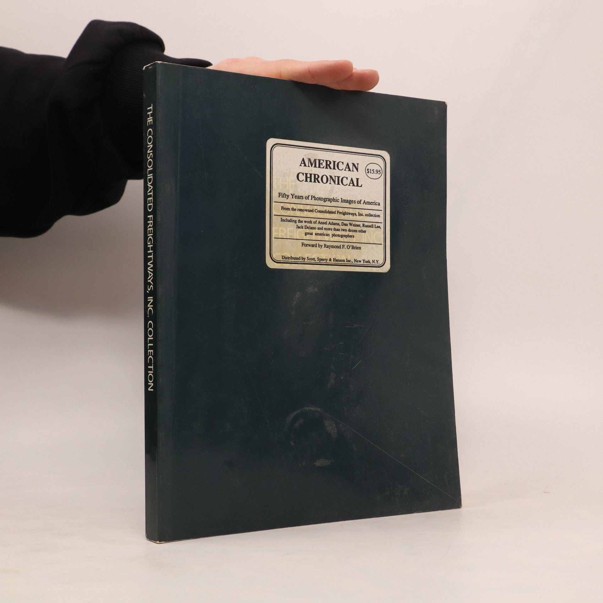 Collectif d'auteurs American Chronical. Fifty Years of Photographic Images of America