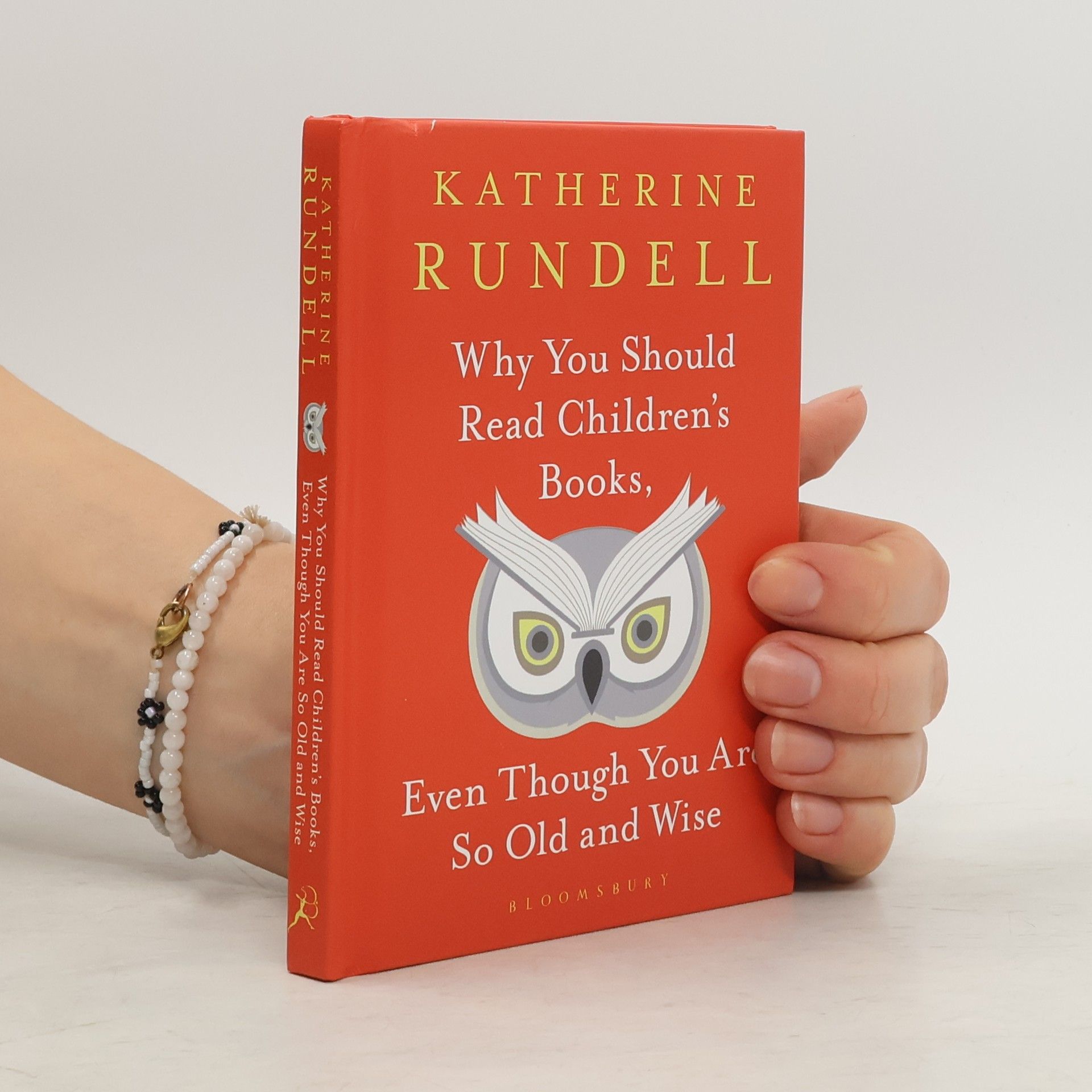 Katherine Rundell Why You Should Read Children's Books, Even Though You Are So Old and Wise