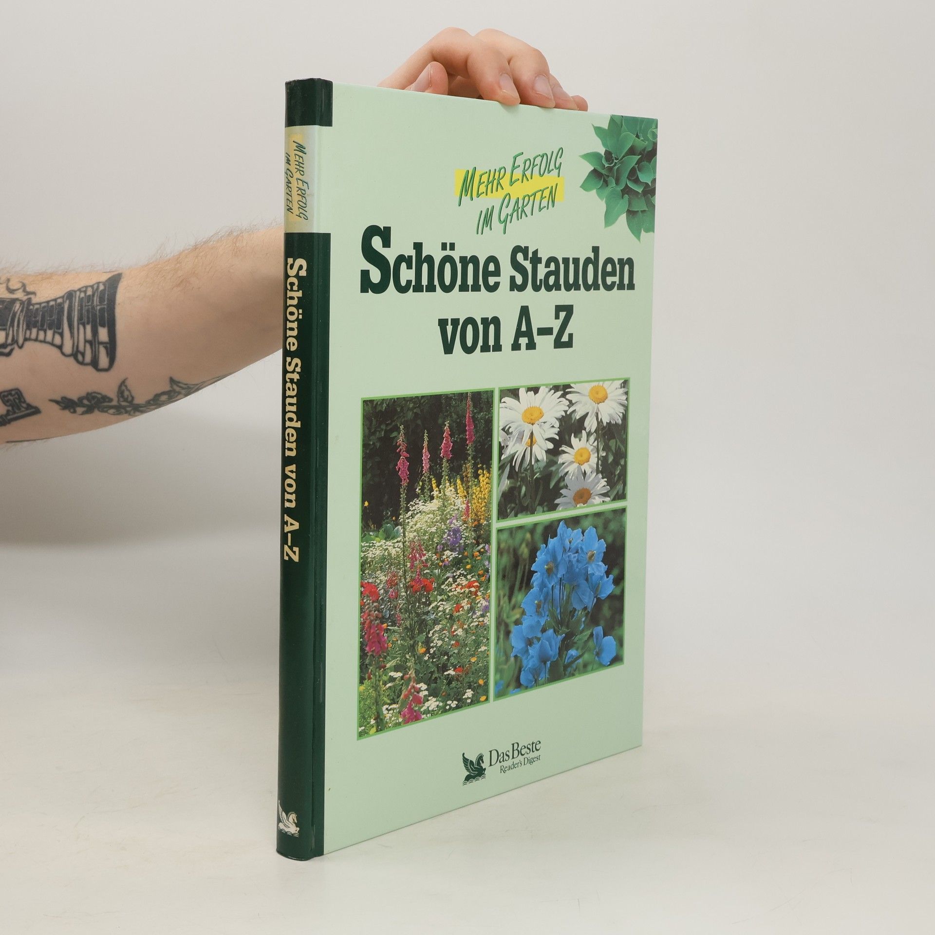 Sigrid Blank Schöne Stauden von A - Z