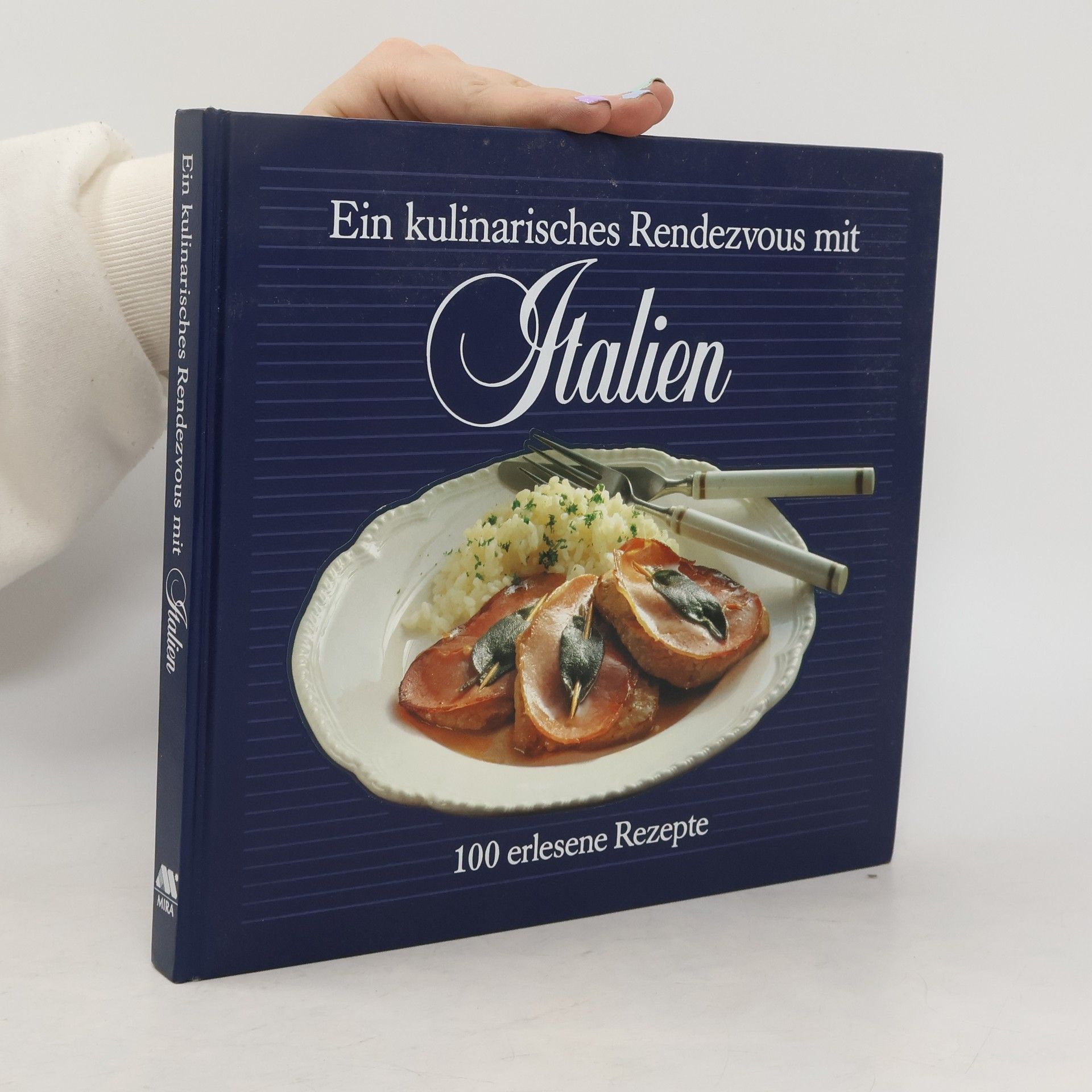 Roland Gööck Ein kulinarisches Rendezvous mit Italien. 100 erlesene Rezepte
