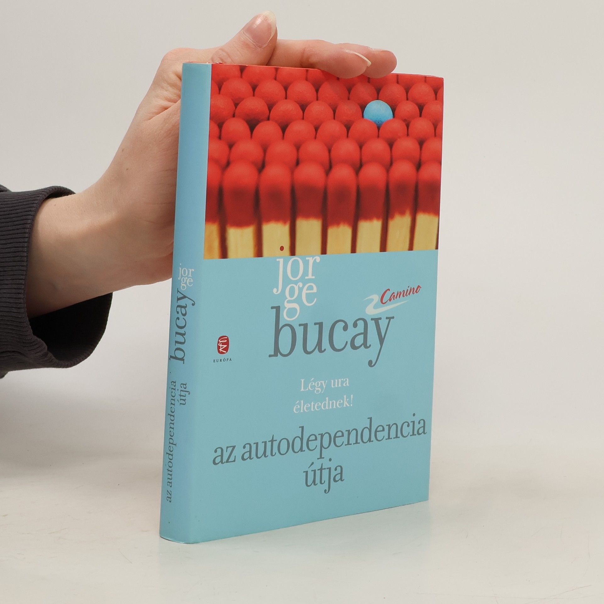 Jorge Bucay Az autodependencia útja
