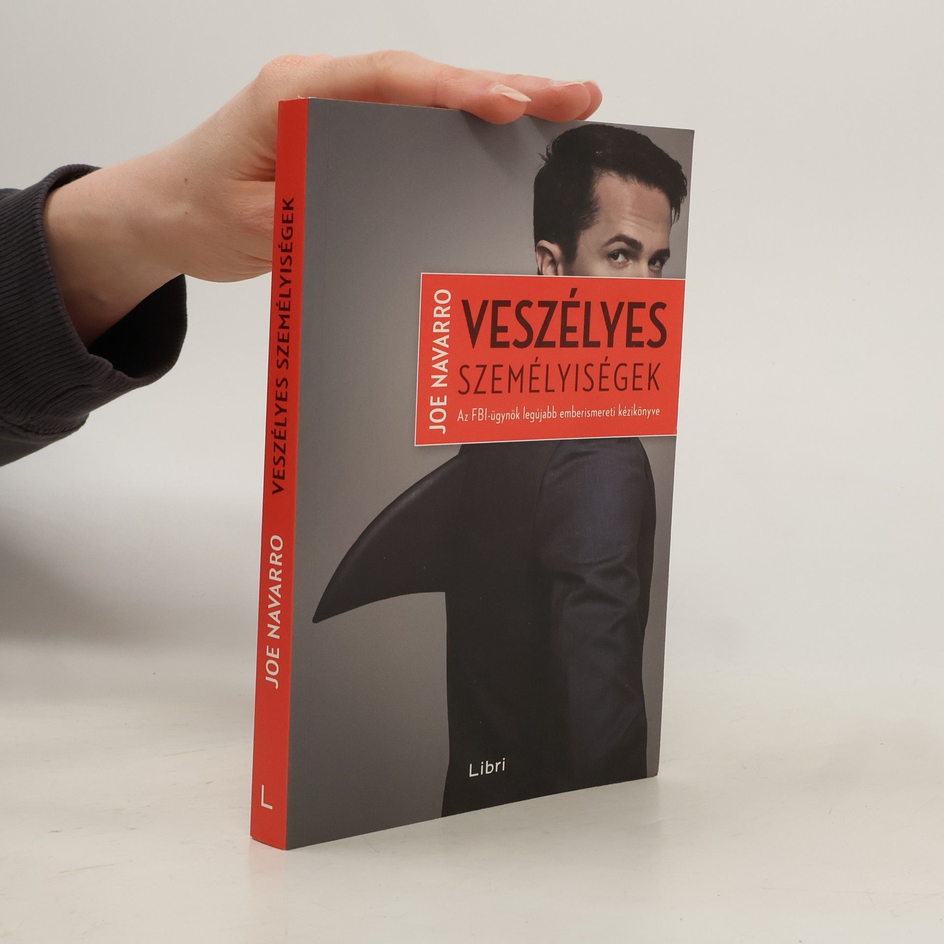 Joe Navarro Veszélyes személyiségek