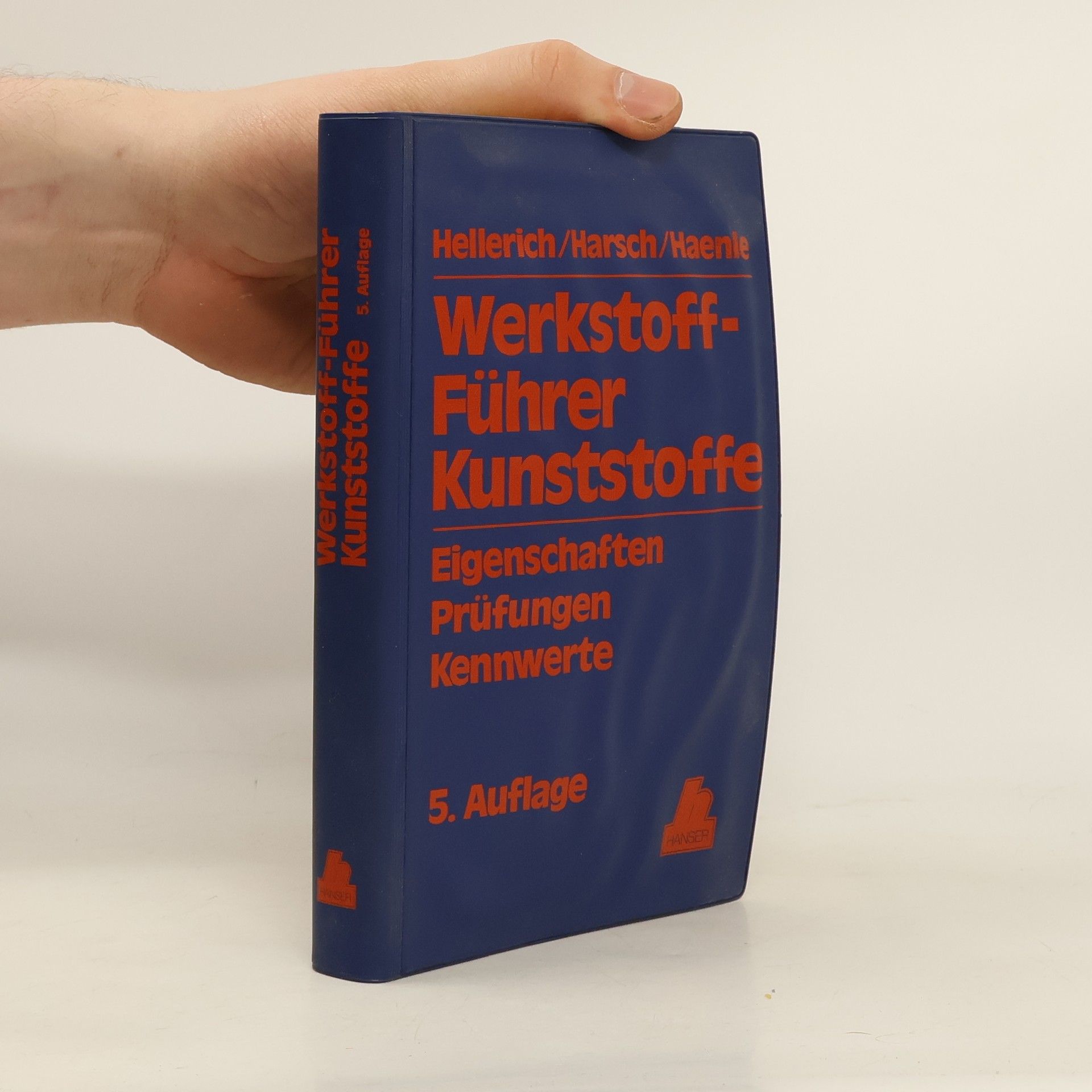 Walter Hellerich Werkstoff-Führer Kunststoffe