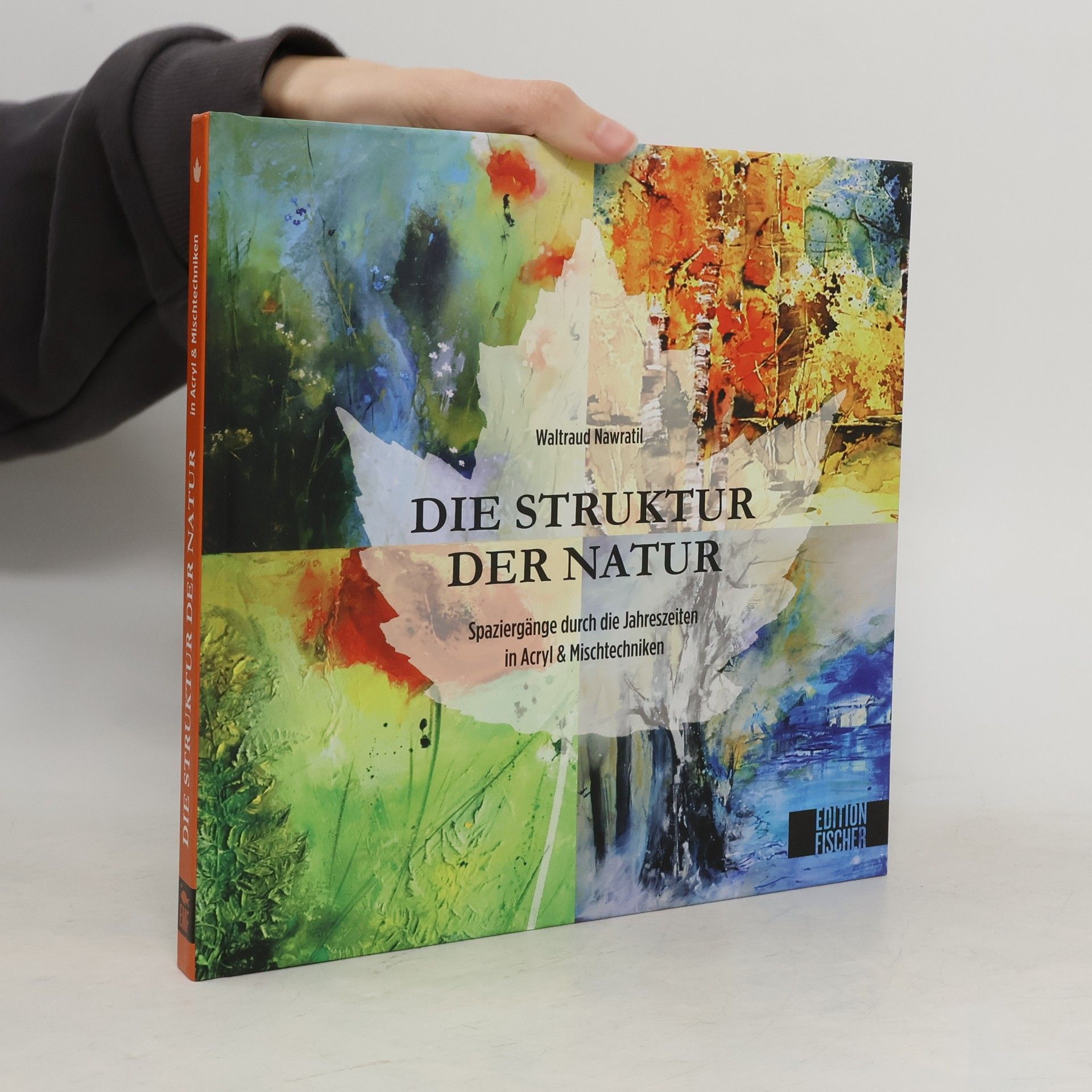 Waltraud Nawratil Die Struktur der Natur