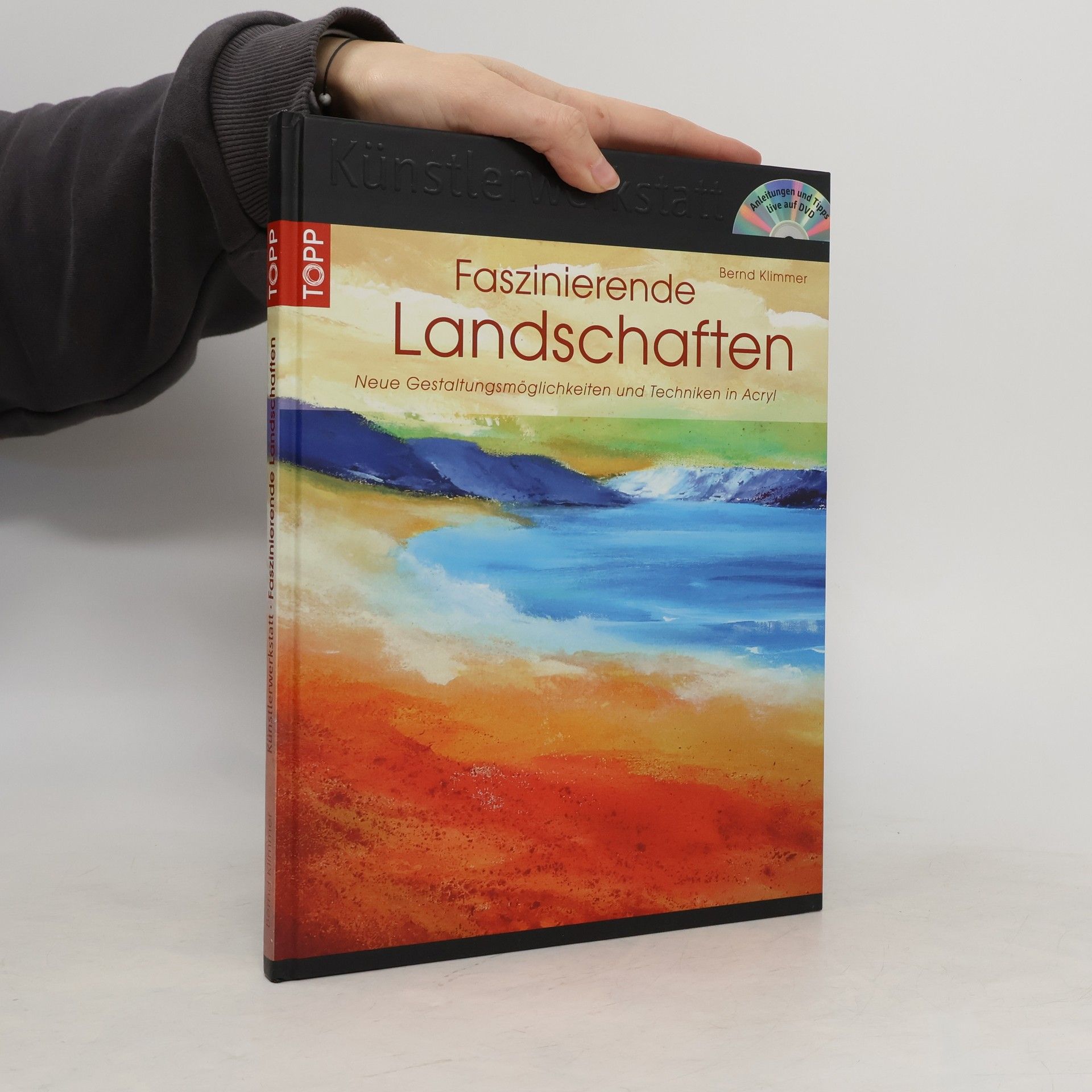 Bernd Klimmer Faszinierende Landschaften