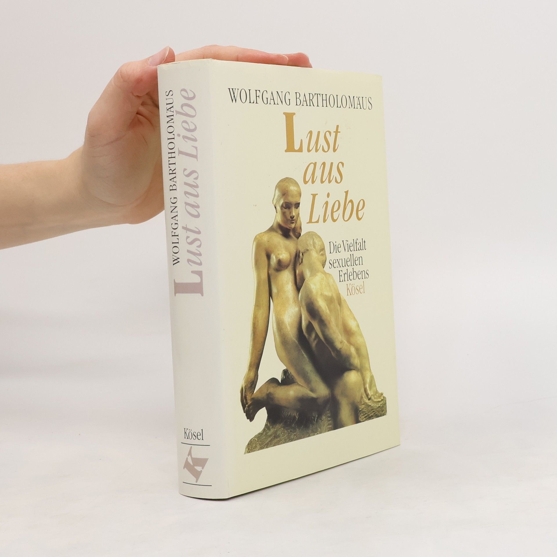 Wolfgang Bartholomäus Lust aus Liebe