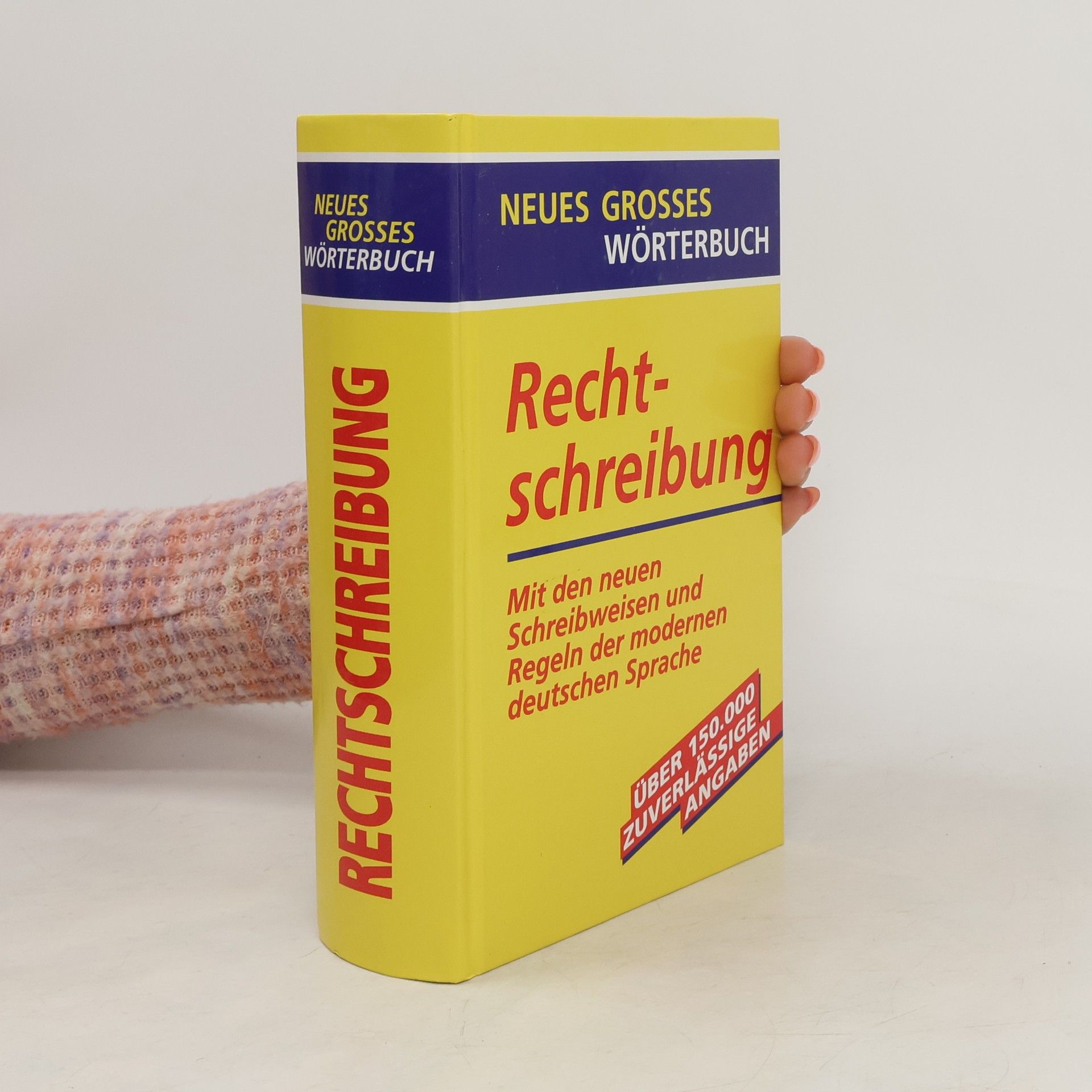 kolektiv Neues grosses wörterbuch Rechtschreibung