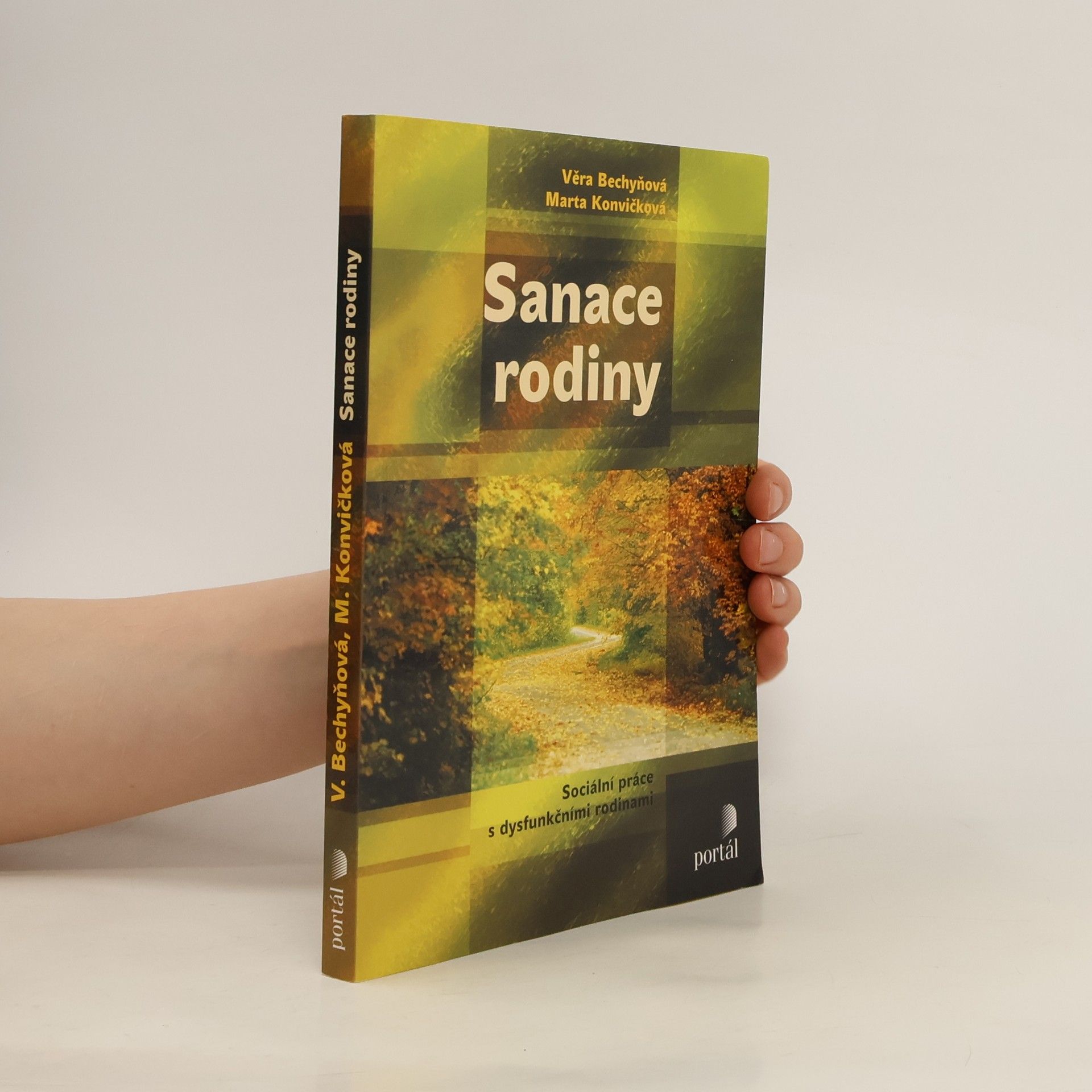 Věra Bechyňová Sanace rodiny