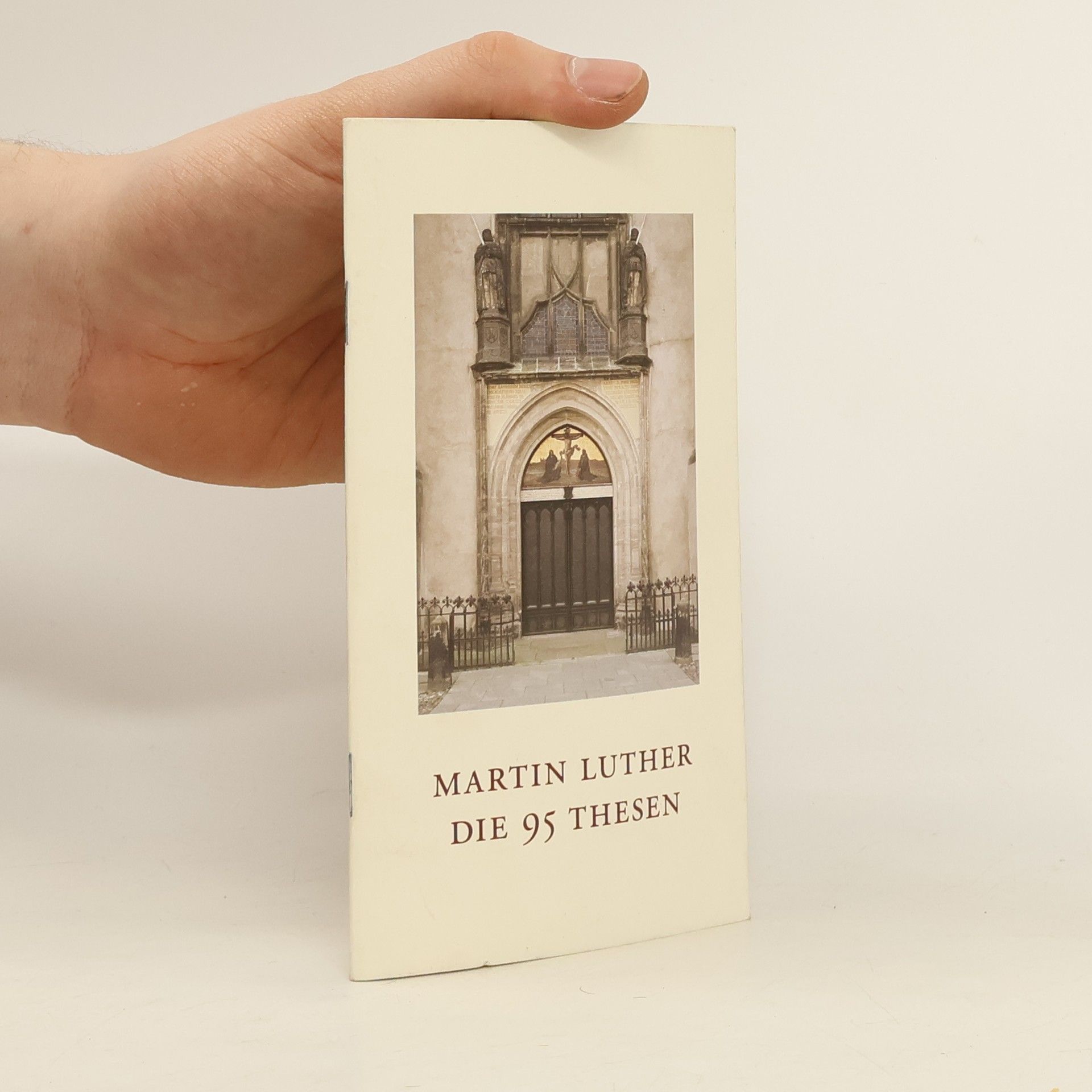 Autorenkollektiv Martin Luther die 95 Thesen