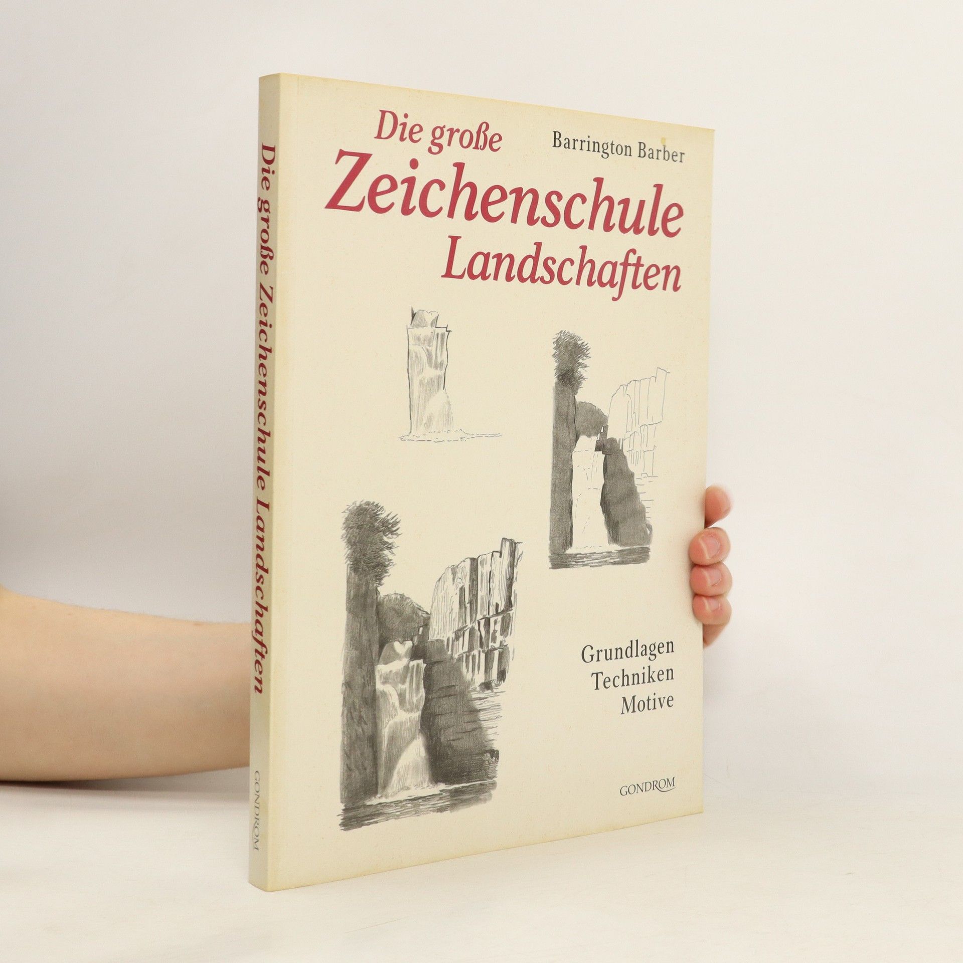 Barrington Barber Die große Zeichenschule Landschaften