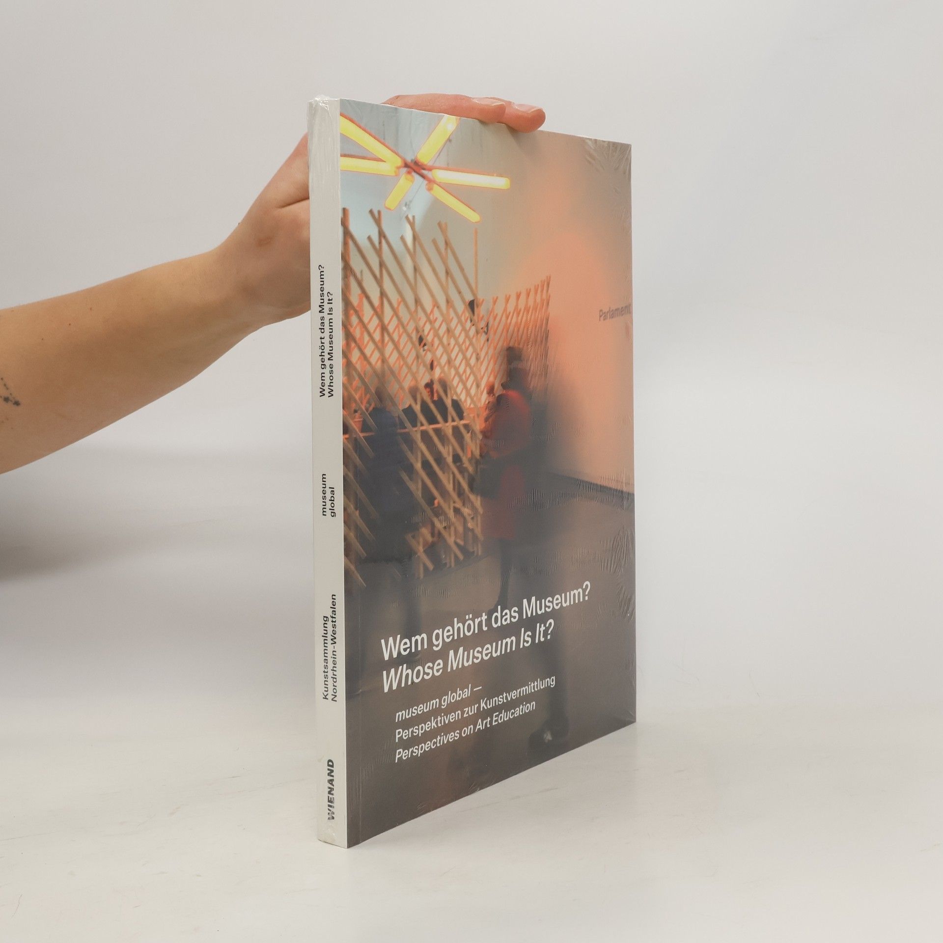 Autorenkollektiv Wem gehört das Museum? Whose Museum Is It?