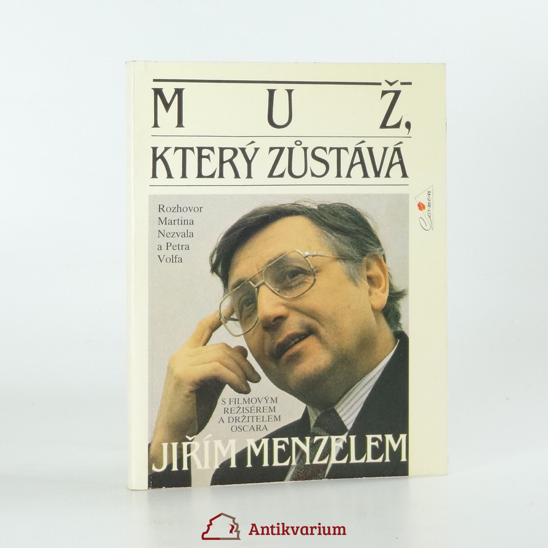 Karel Princ Muž, který zůstává