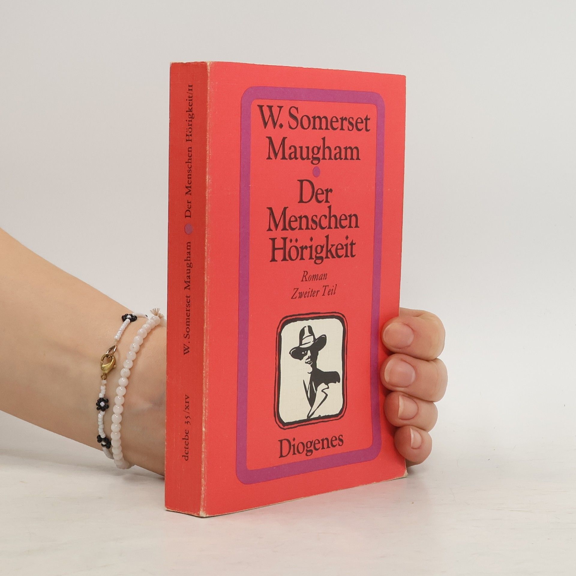 William Somerset Maugham Der Menschen Hörigkeit