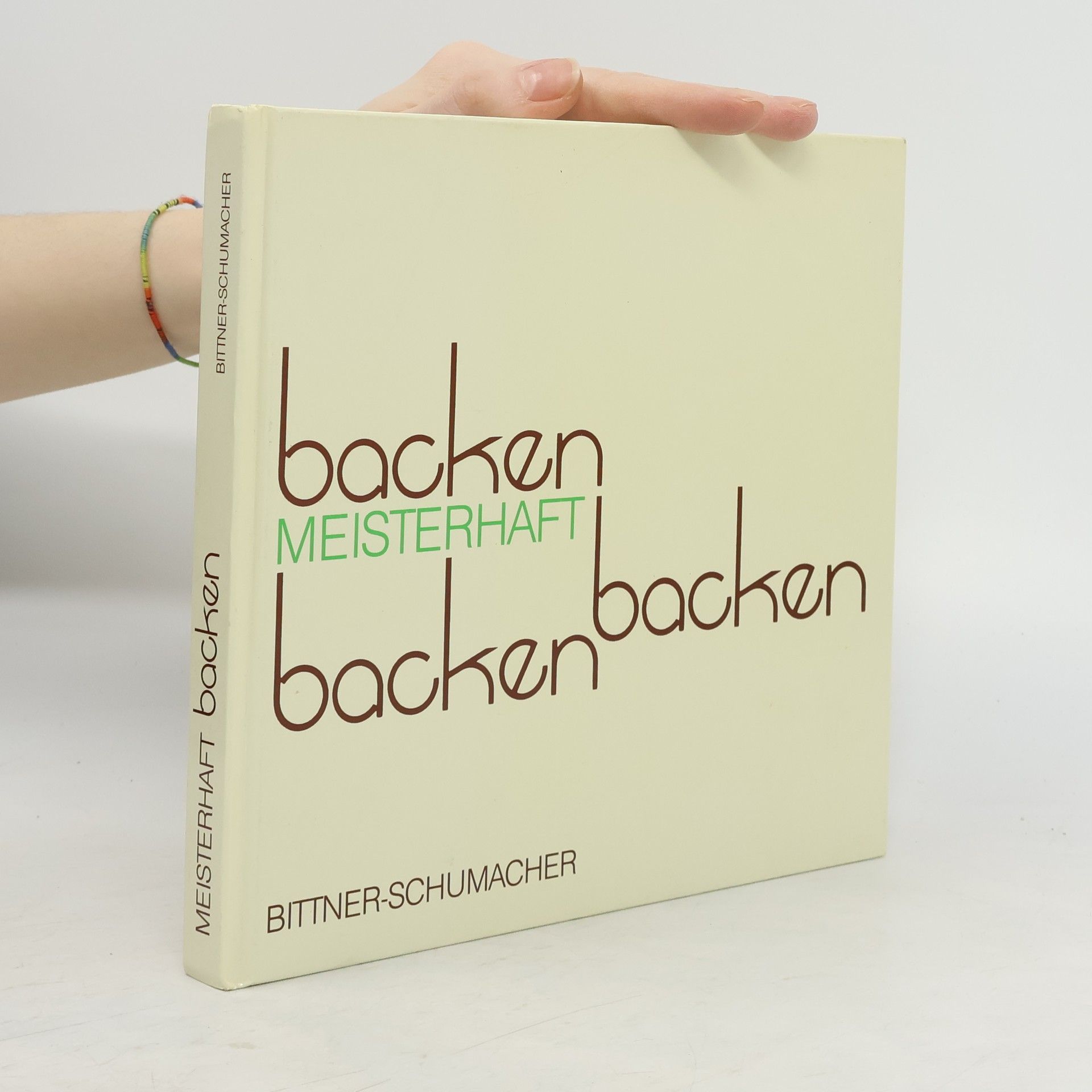 Autorenkollektiv Meisterhaft Backen