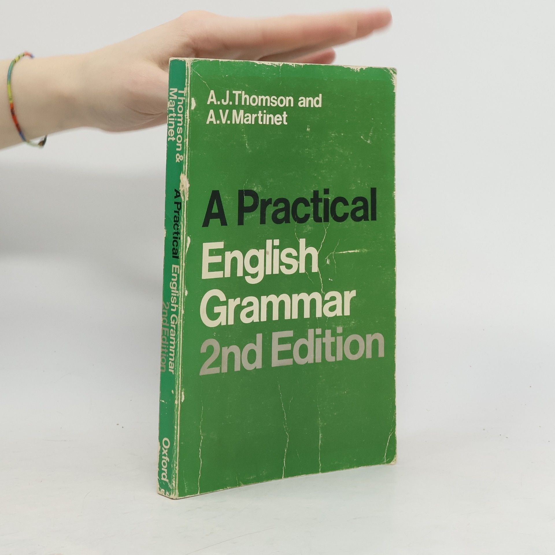 A. J. Thomson A practical English grammar