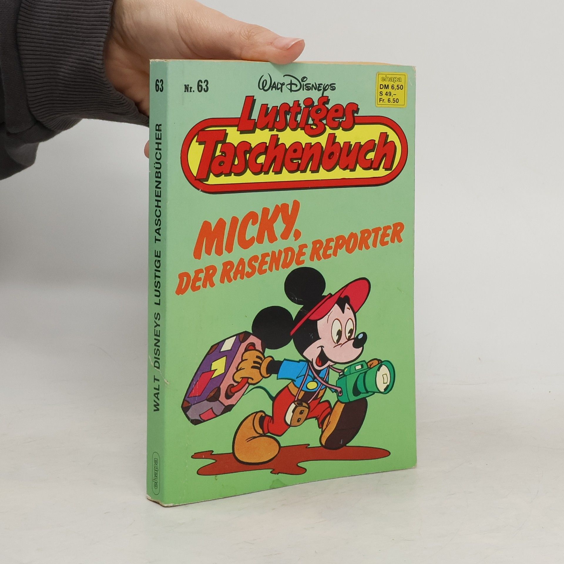 Kolektiv autorů Lustige Taschenbücher 63. Micky, der rasende Reporter