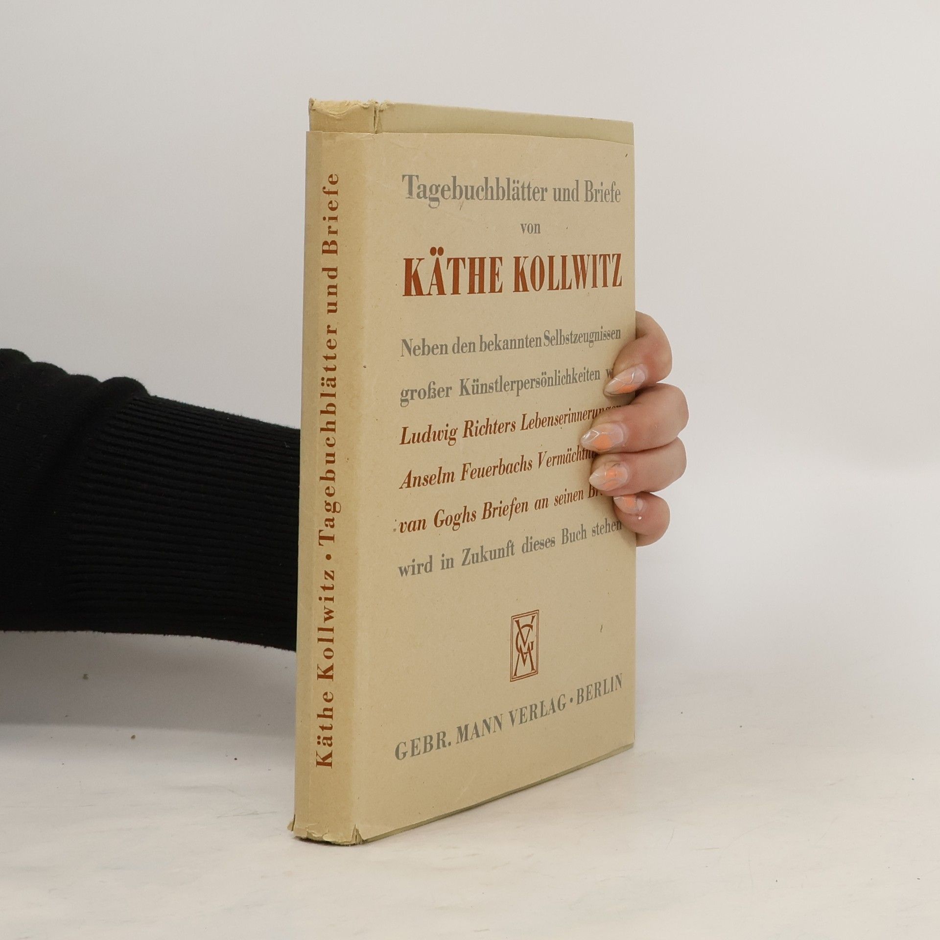 Käthe Kollwitz Tagebuchblätter und Briefe