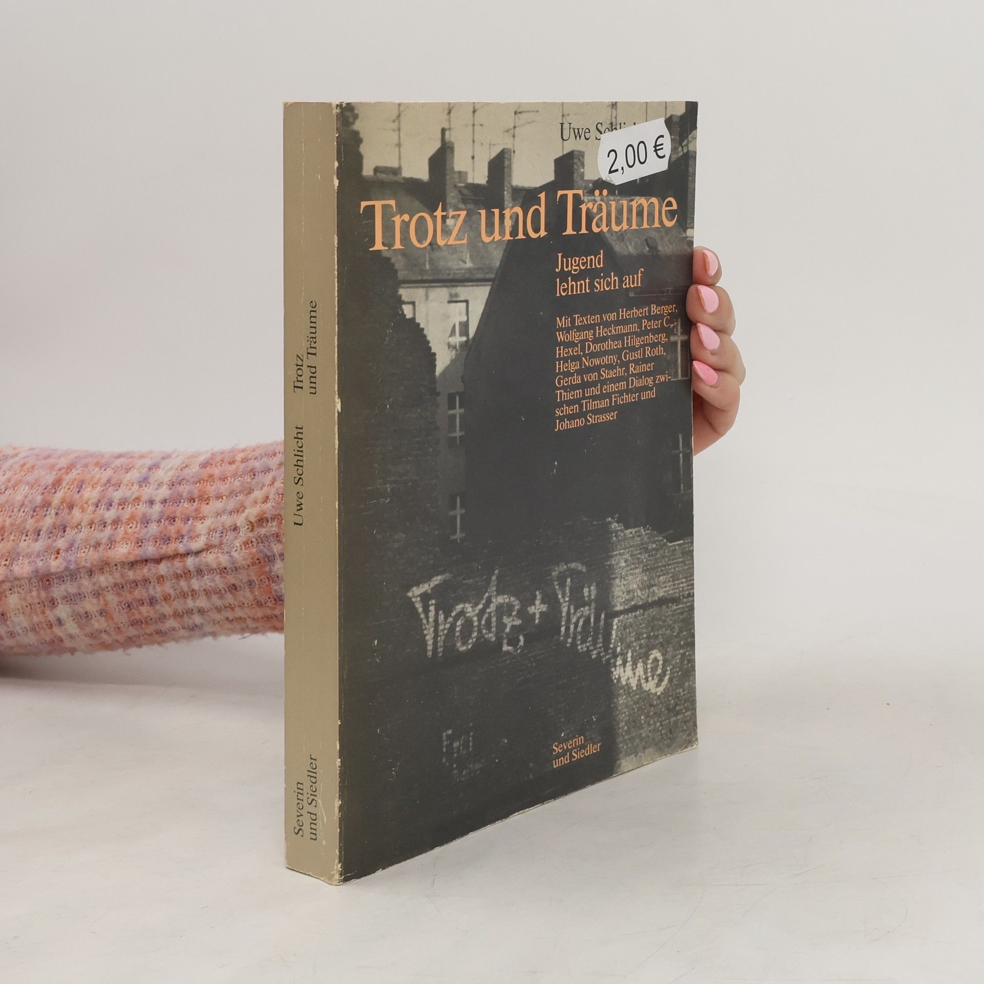Uwe Schlicht Trotz und Träume