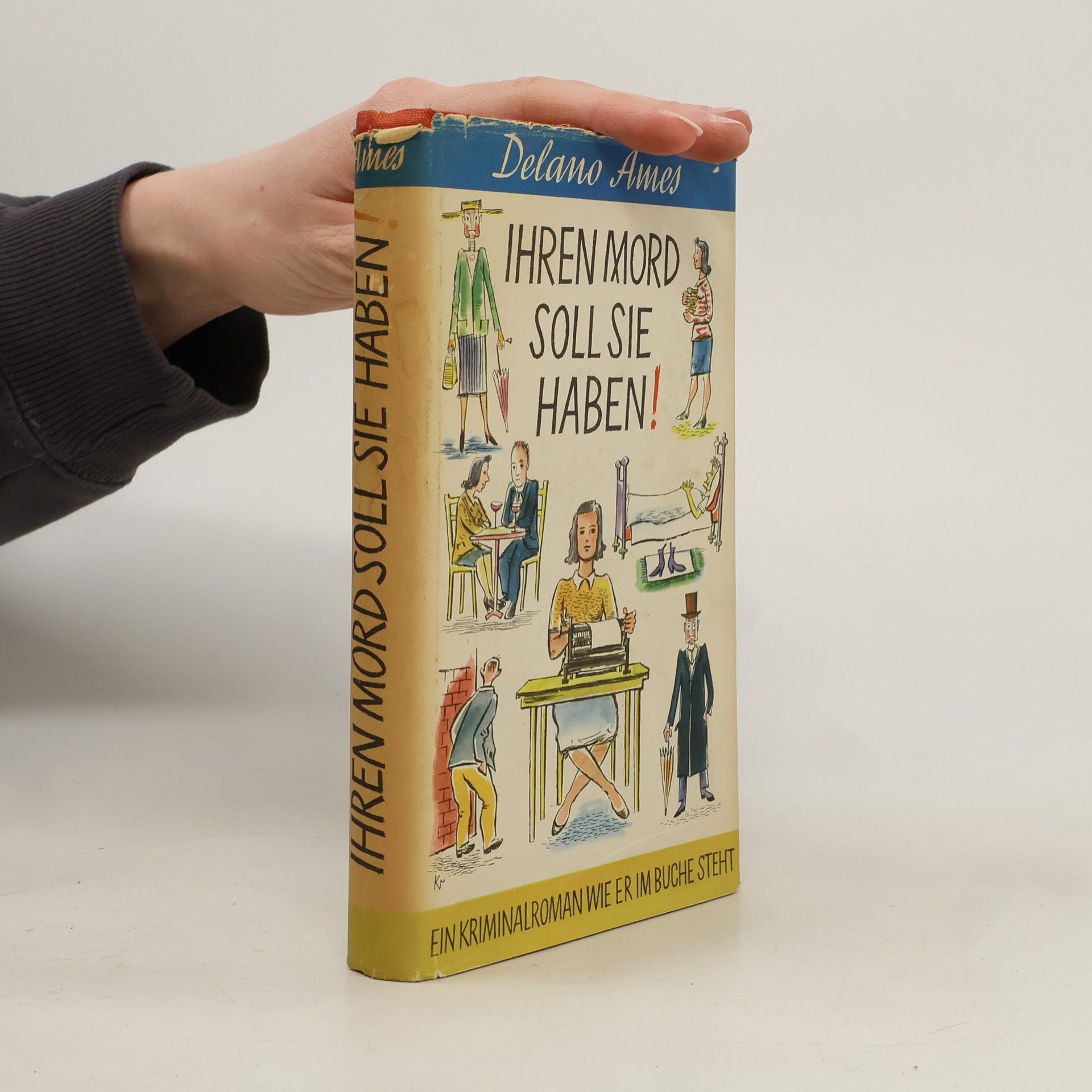 Ihren Mord soll sie Haben