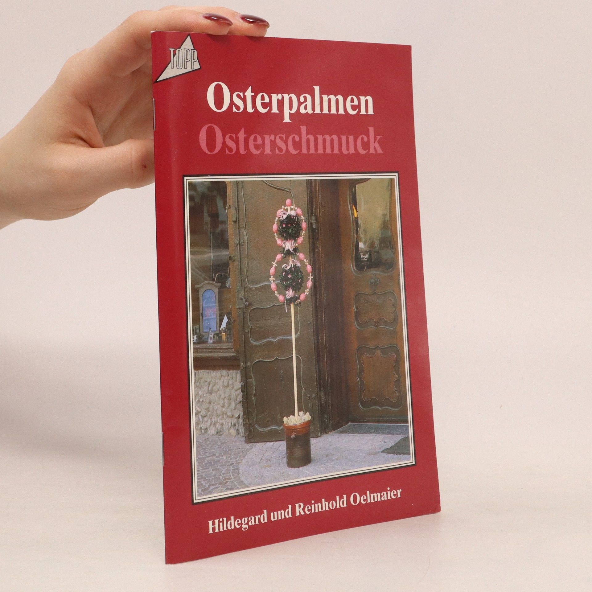 Collectif d'auteurs Osterpalmen, Osterschmuck
