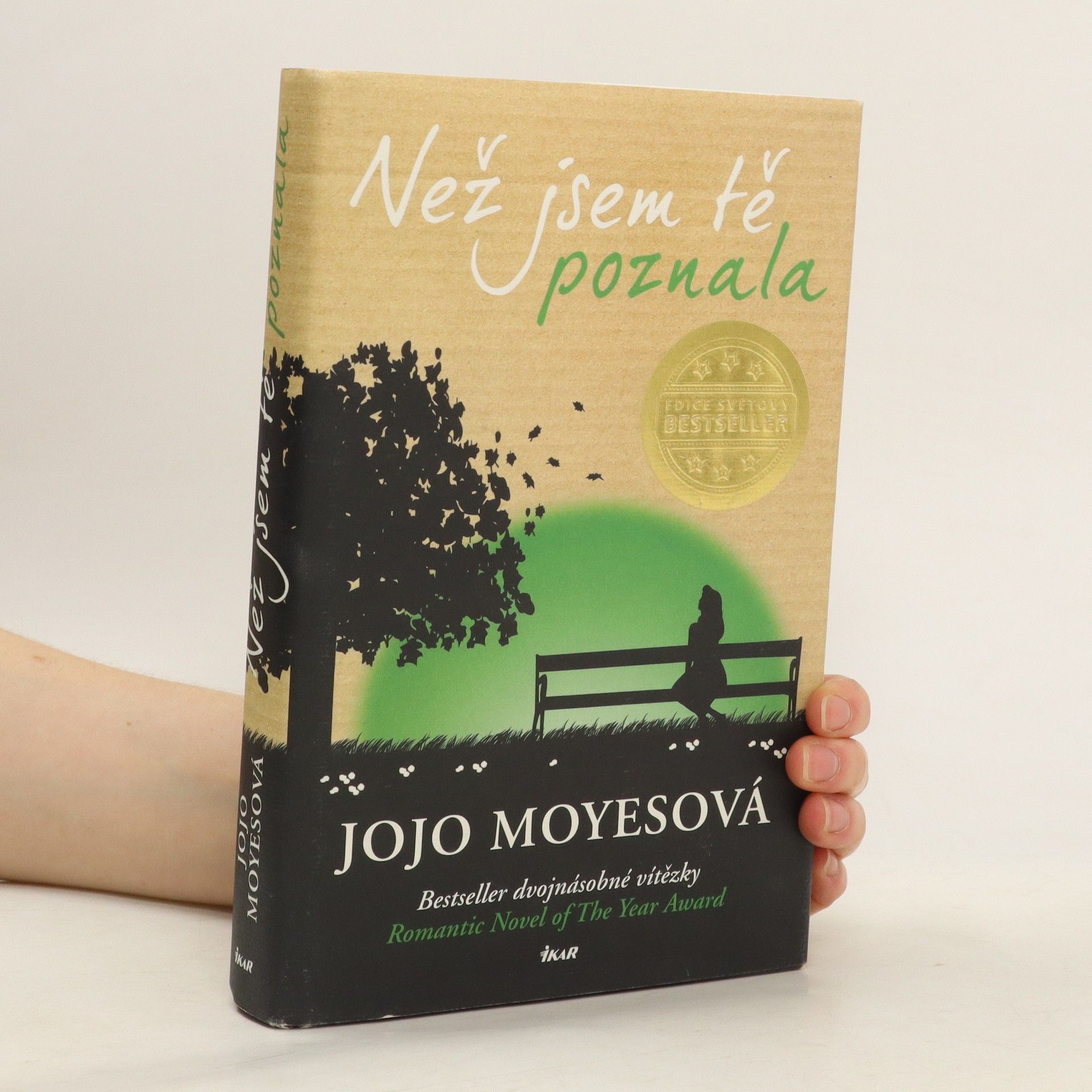 Jojo Moyes Než jsem tě poznala