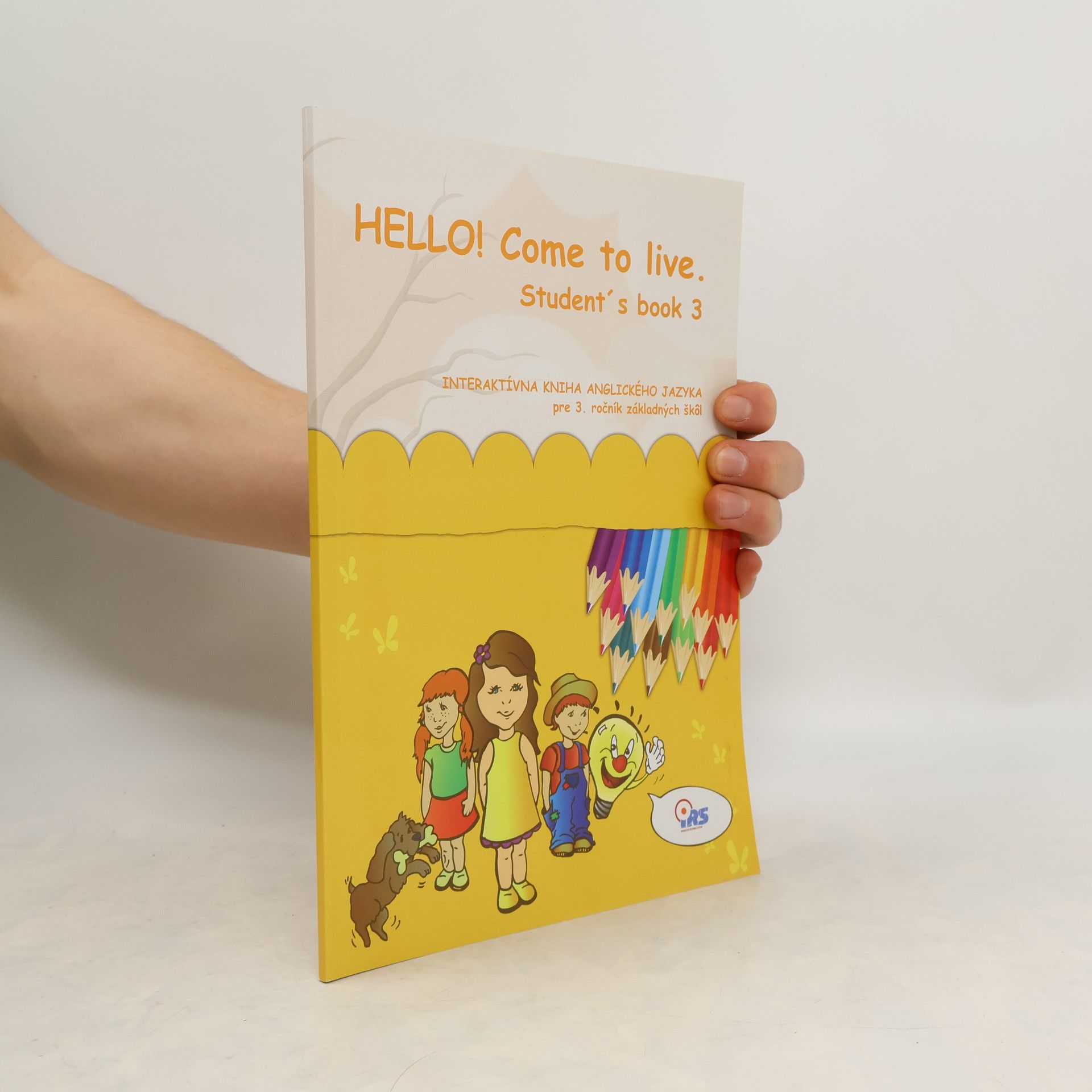 Various authors HELLO! Come to live. Student's book 3