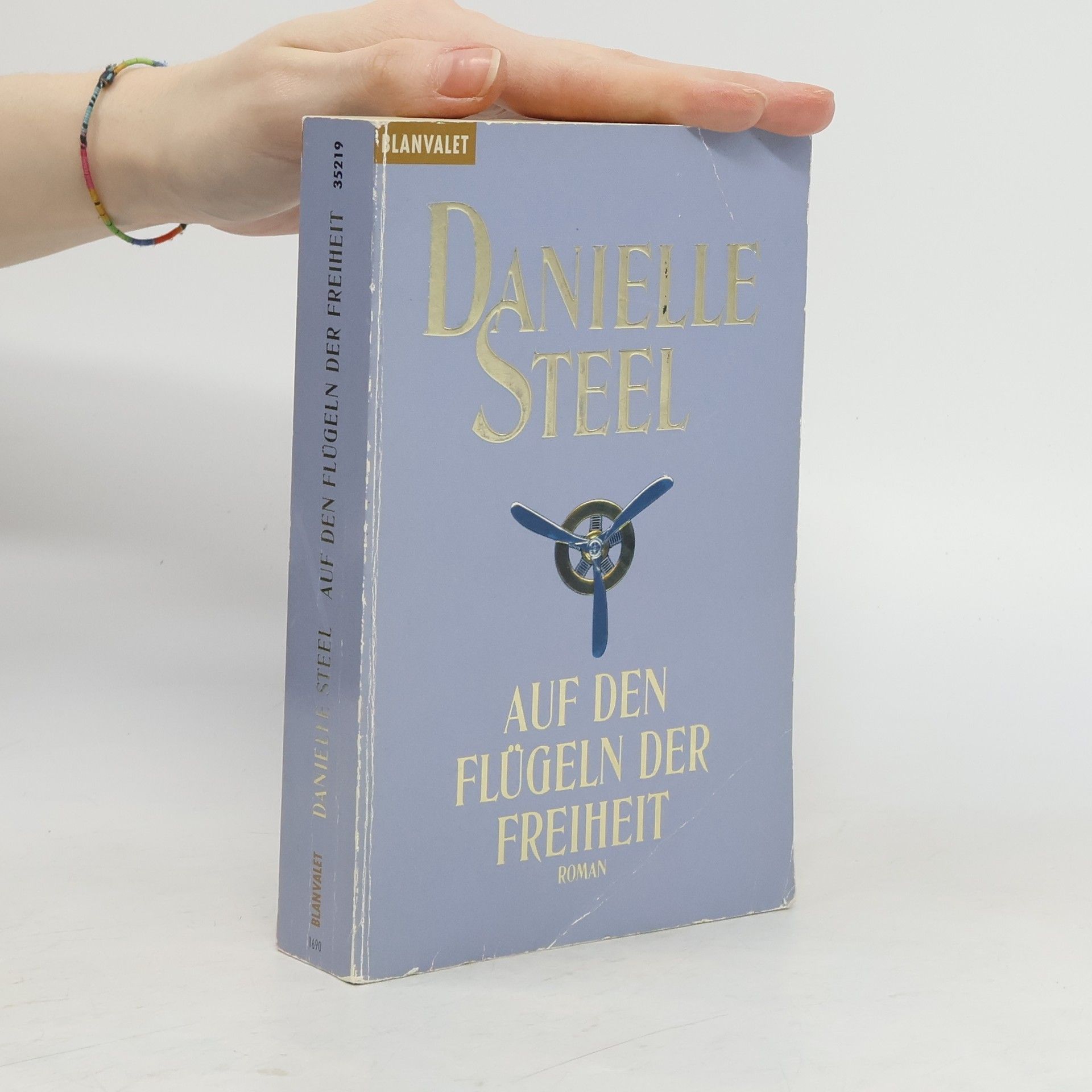Danielle Steel Auf den Flügeln der Freiheit