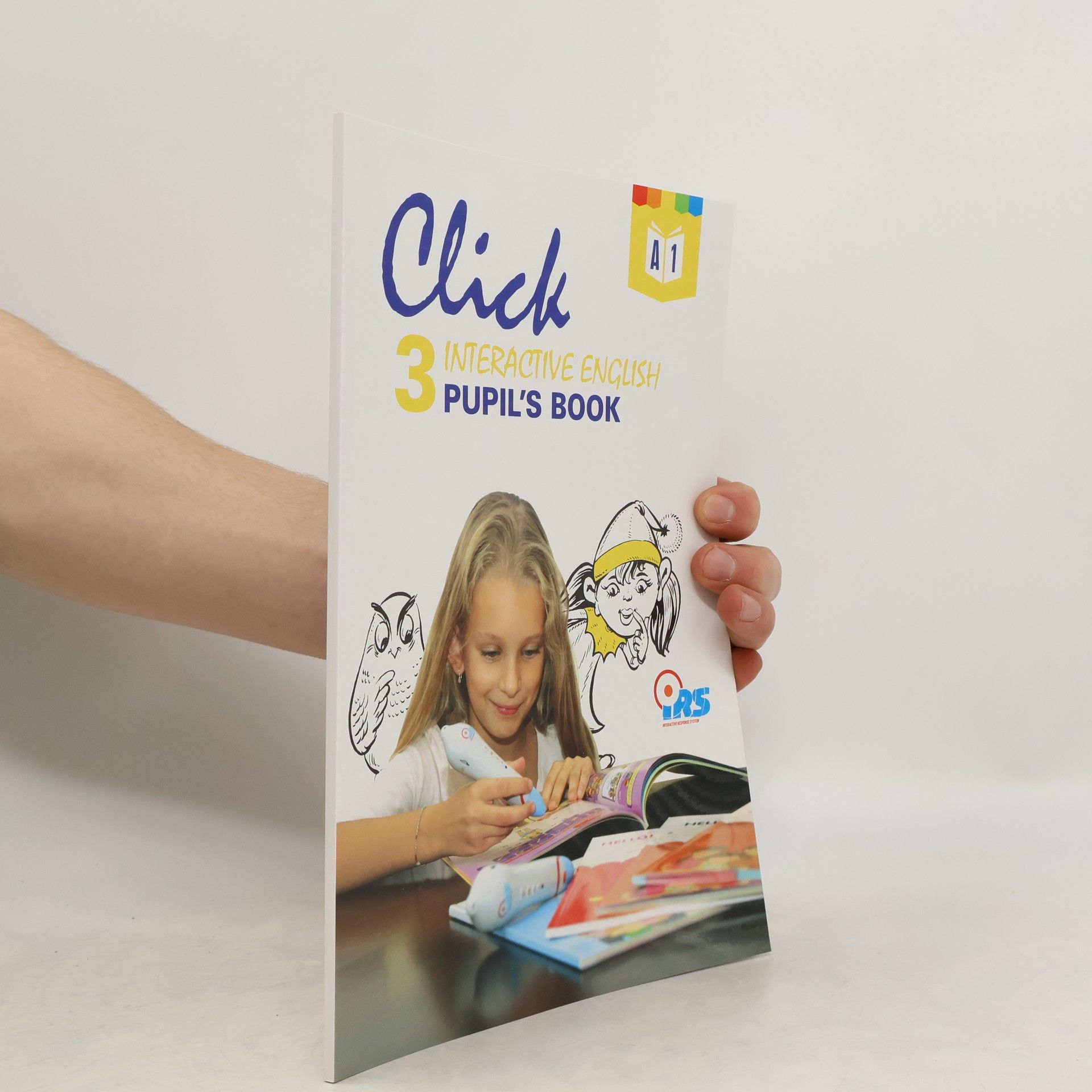 Various authors Click 3. Interactive English. Pupil's book