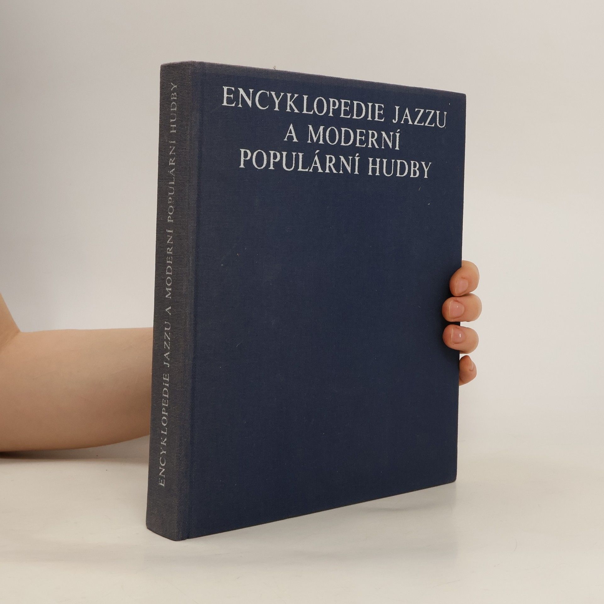 Kolektív autorov Encyklopedie jazzu a moderní populární hudby. I. díl