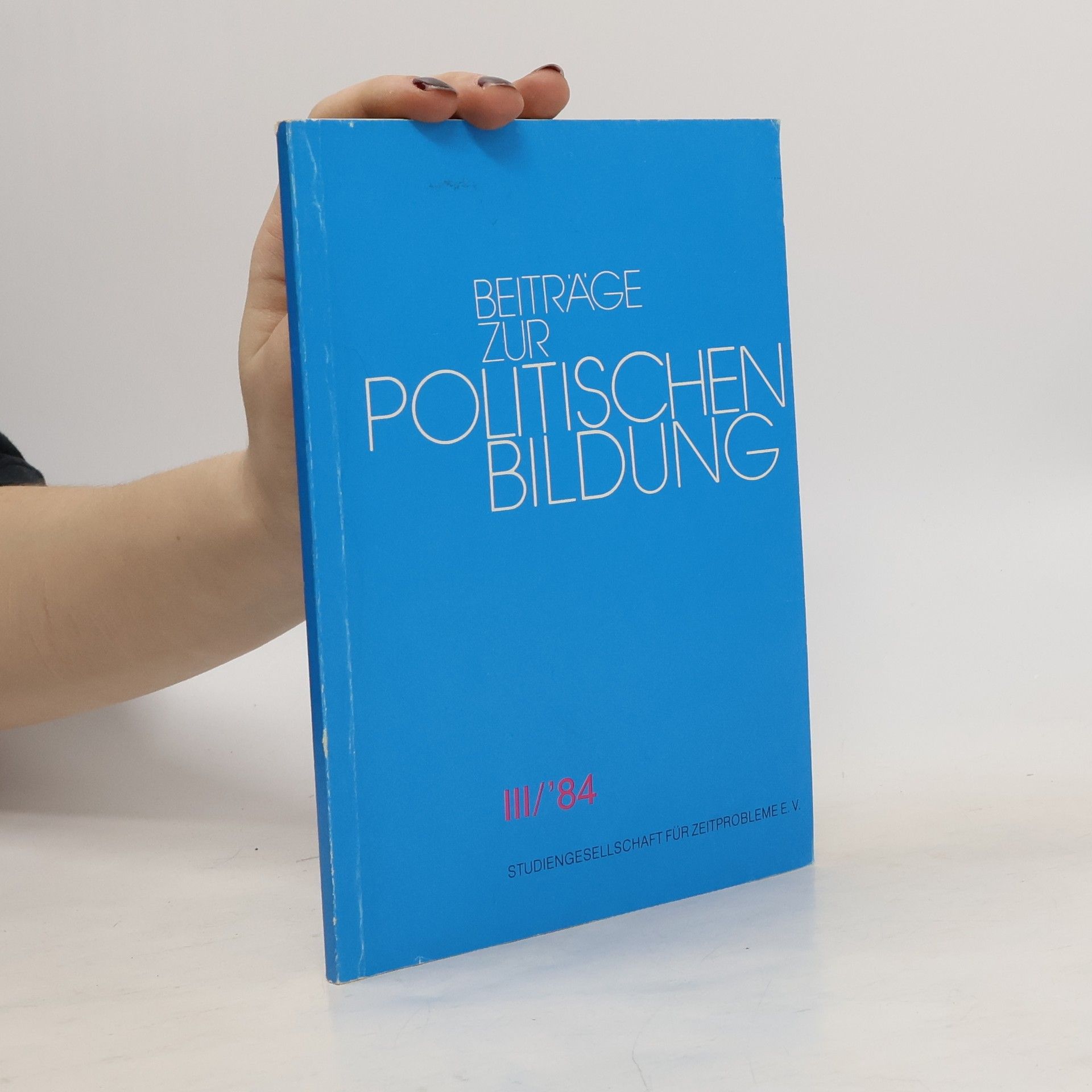 Autorenkollektiv Beiträge zur politischen Bildung III.