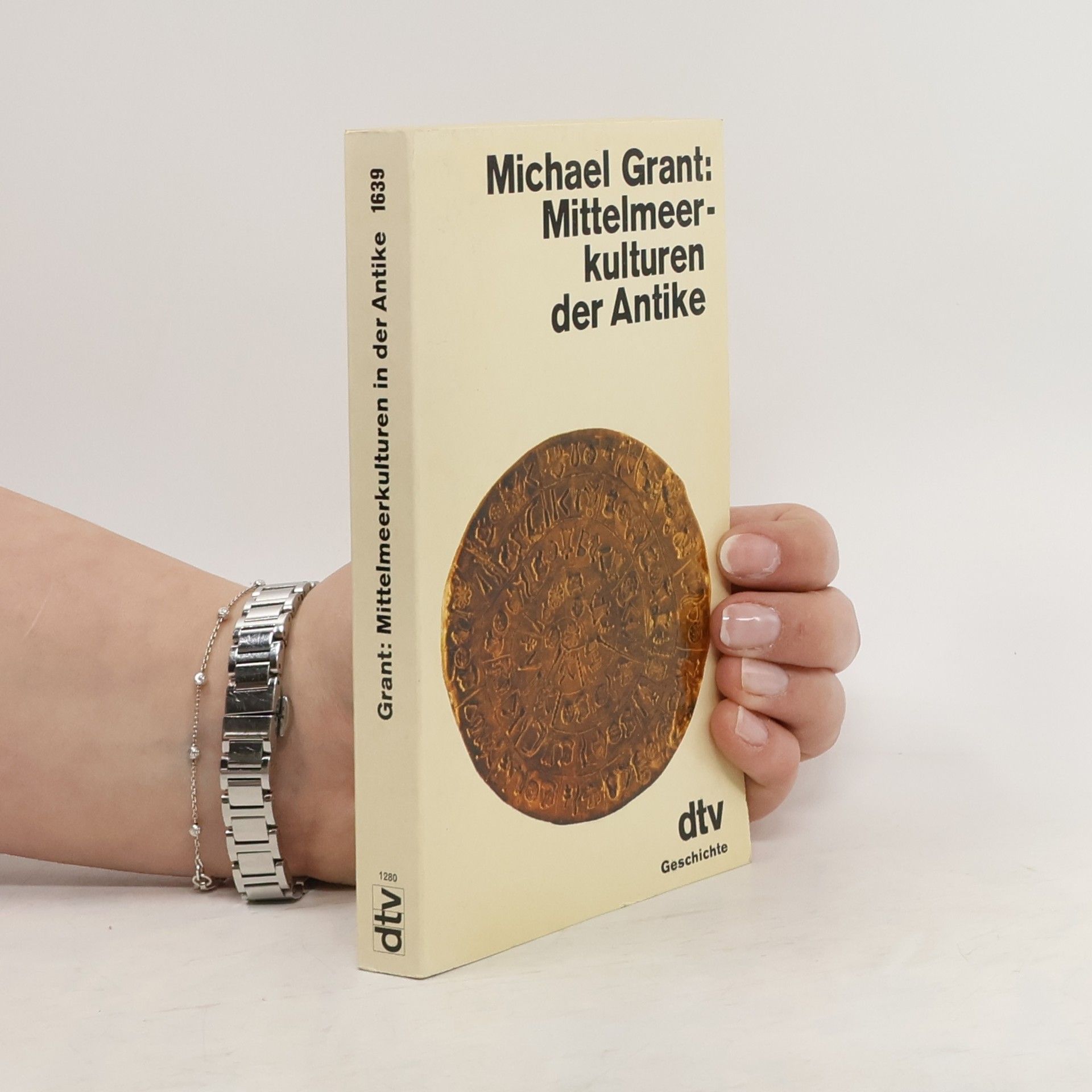 Michael Grant Mittelmeerkulturen in der Antike
