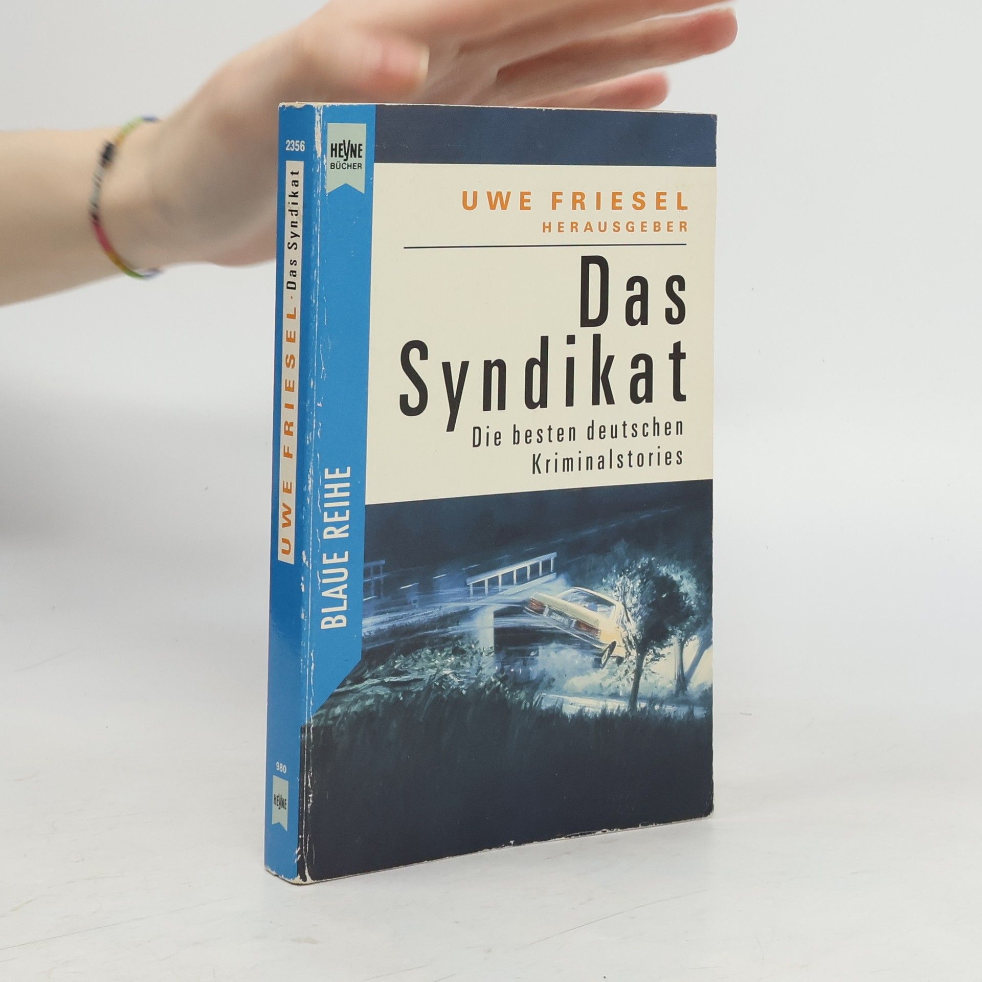 Uwe Friesel Das Syndikat