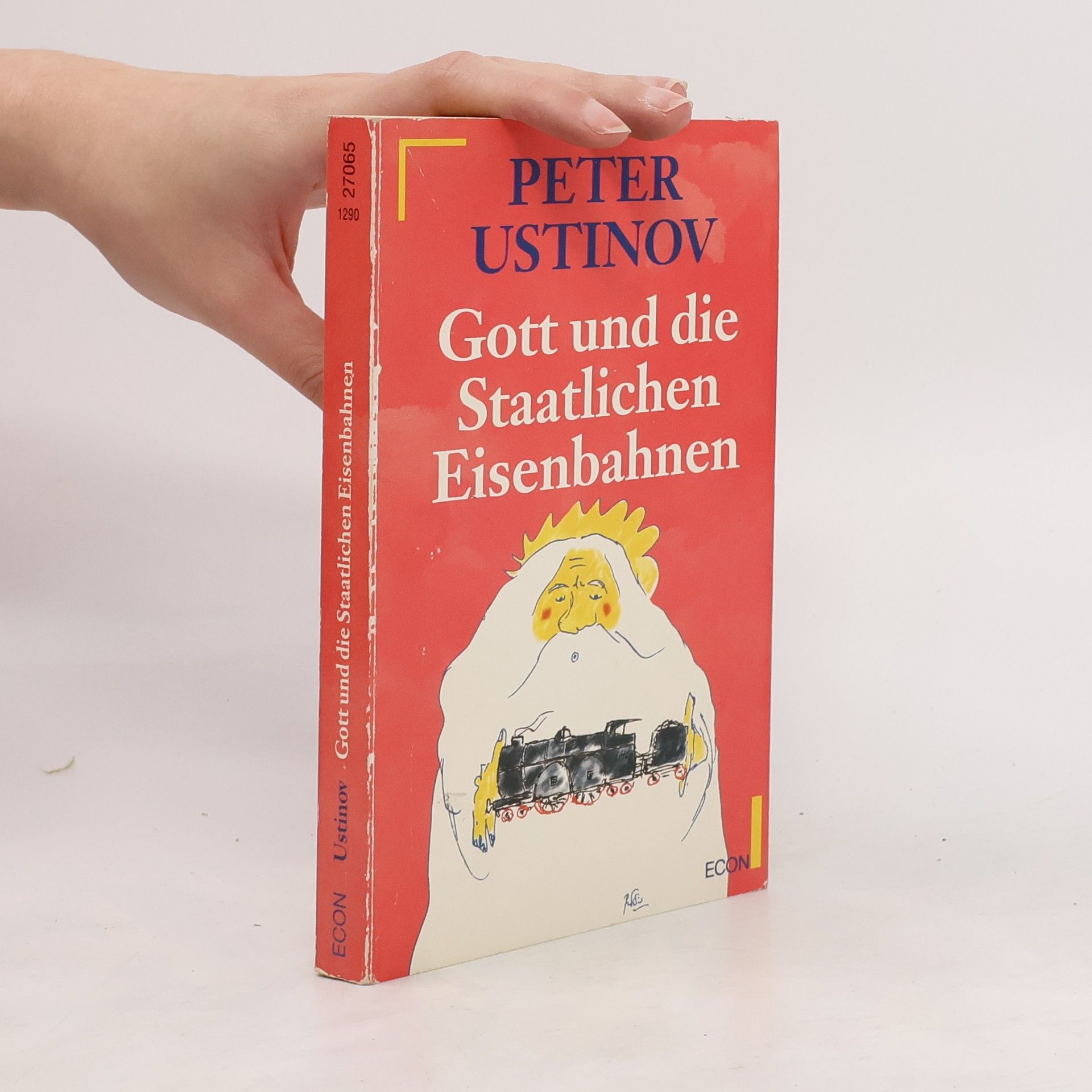 Peter Ustinov Gott und die staatlichen Eisenbahnen