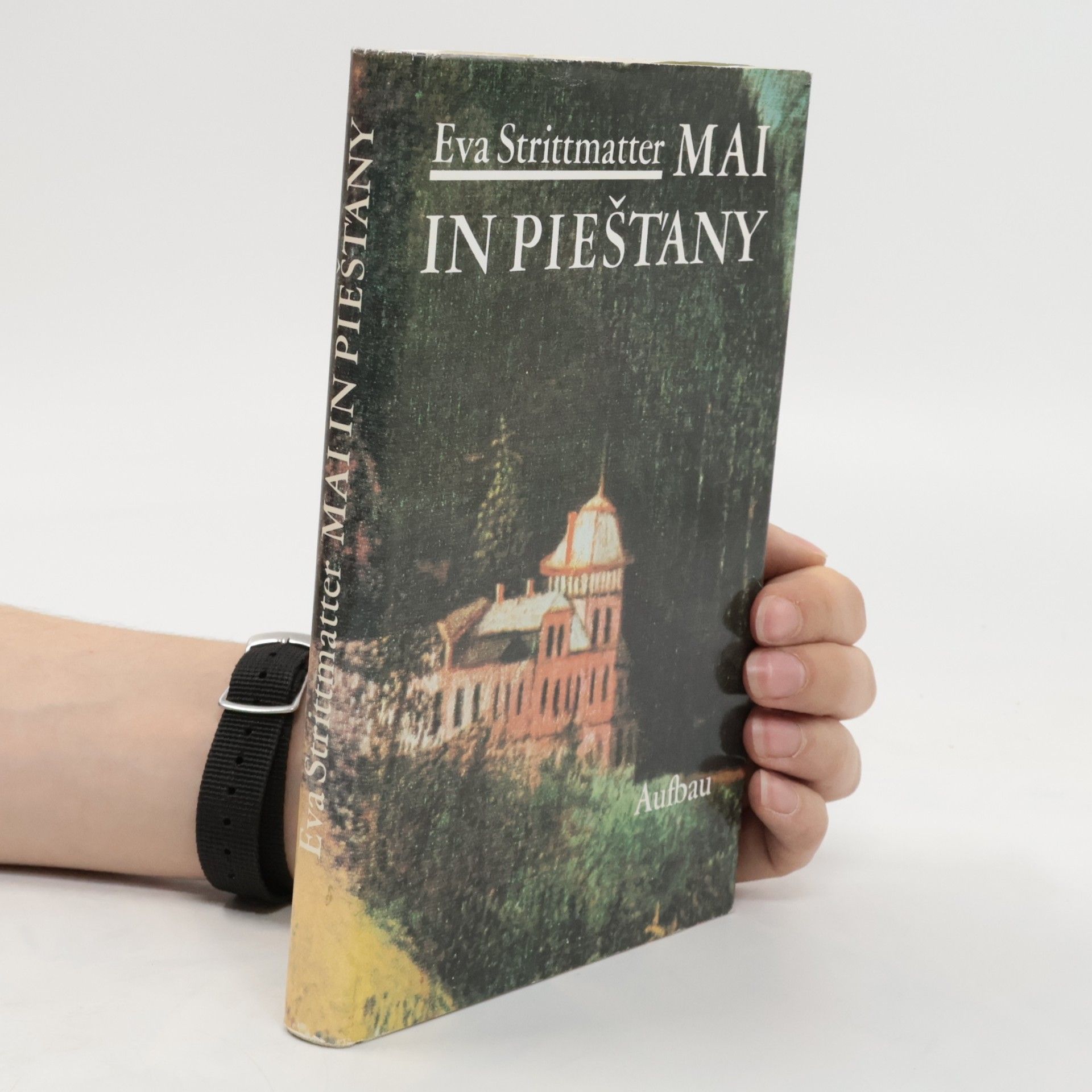 Eva Strittmatter Mai in Piešt'any