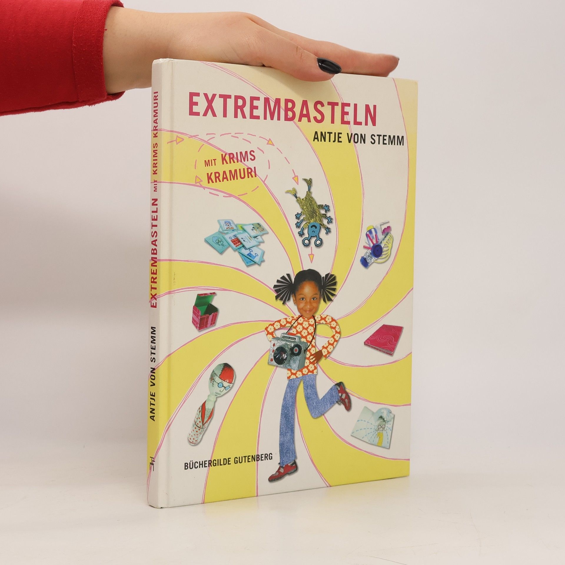 Antje von Stemm Extrembasteln mit Krims Kramuri