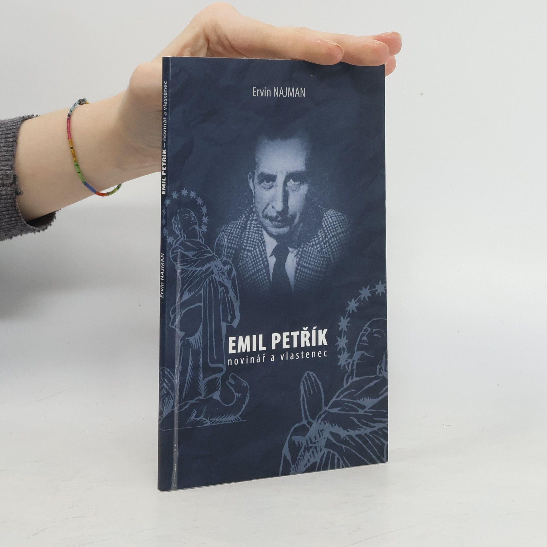 Ervín Najman Emil Petřík - novinář a vlastenec