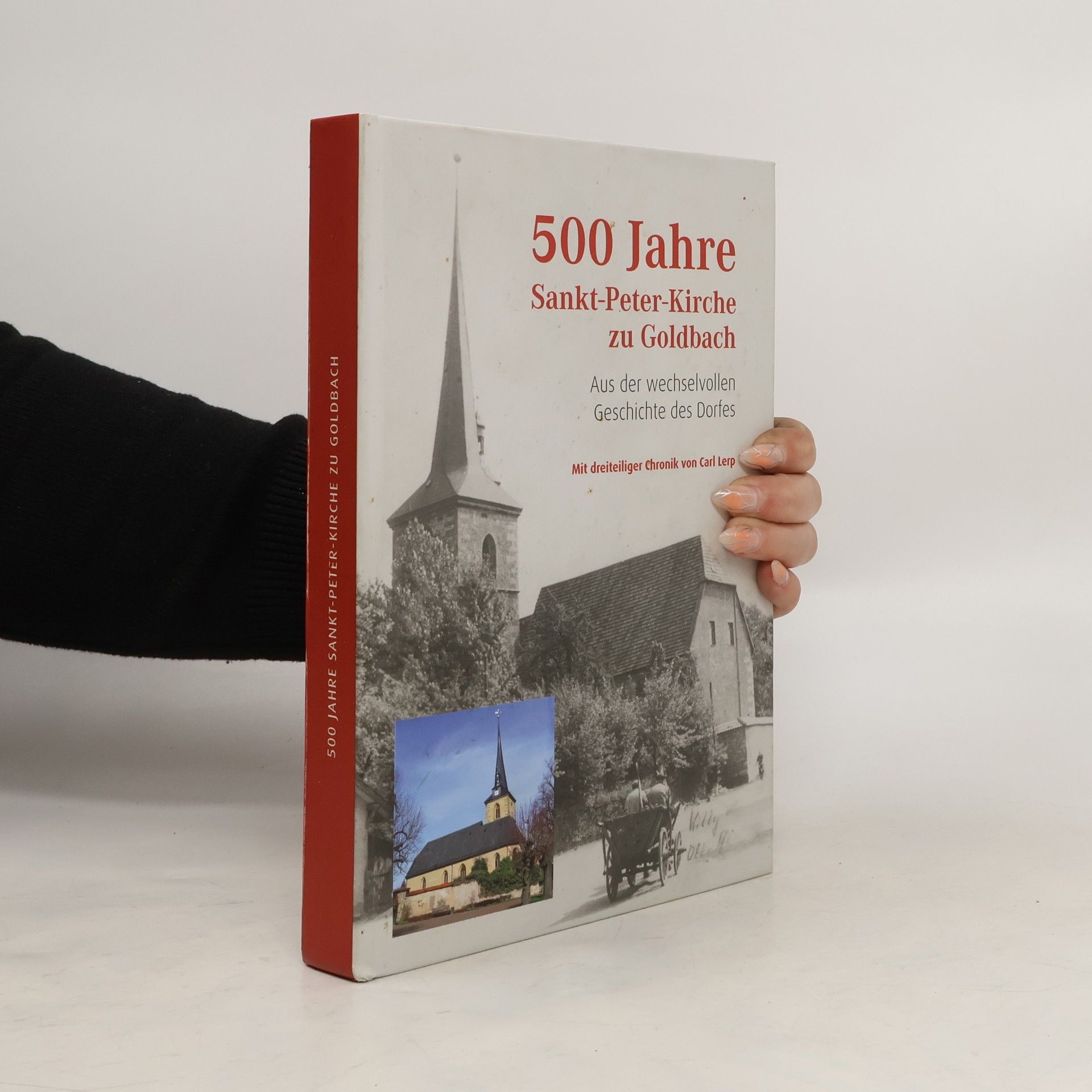 Christel Ritter 500 Jahre Sankt-Peter-Kirche zu Goldbach