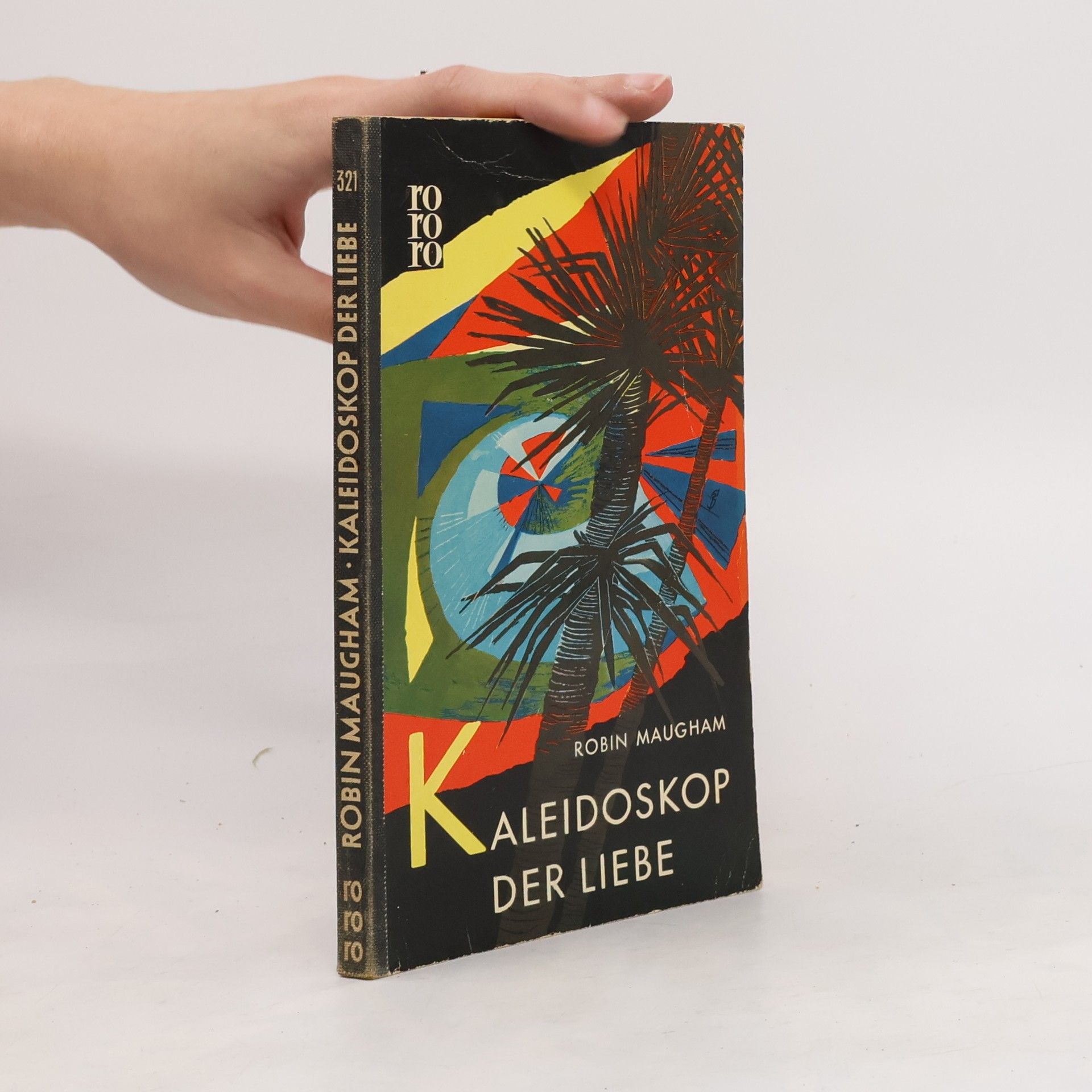 Robin Maugham Kaleidoskop der Liebe