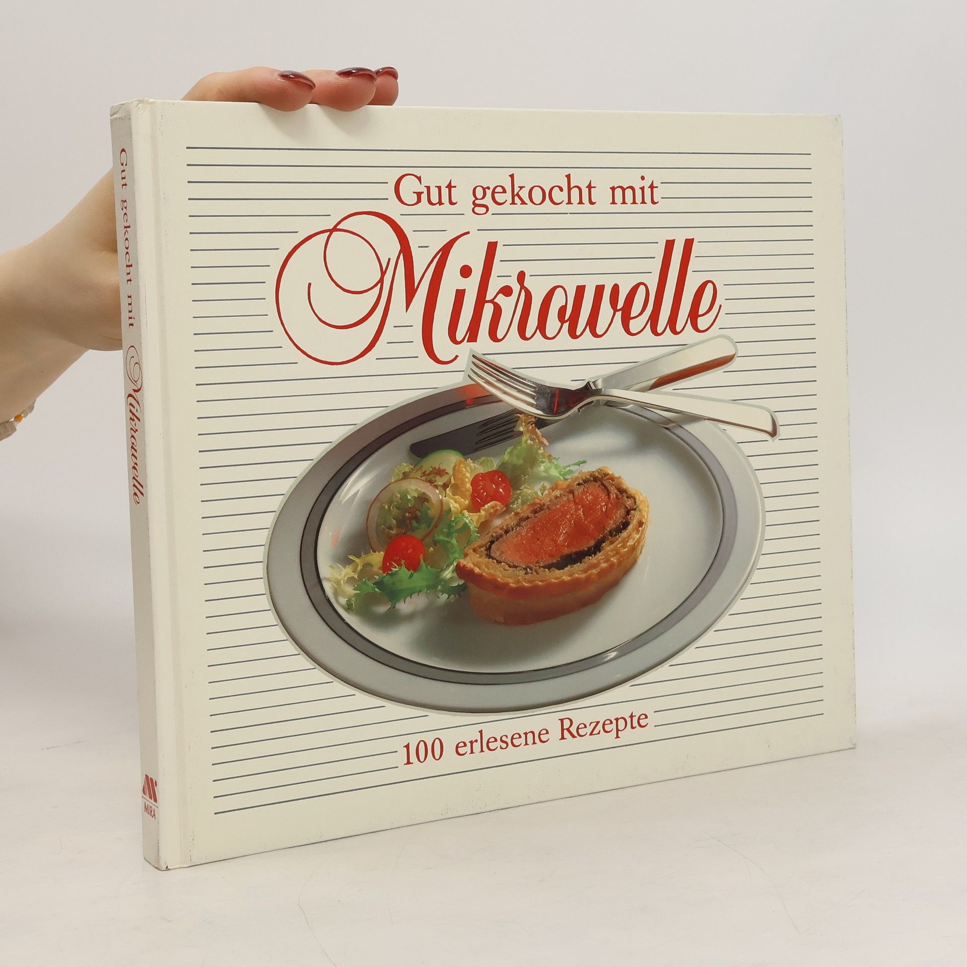 Christian Teubner Gut gekocht mit Mikrowelle