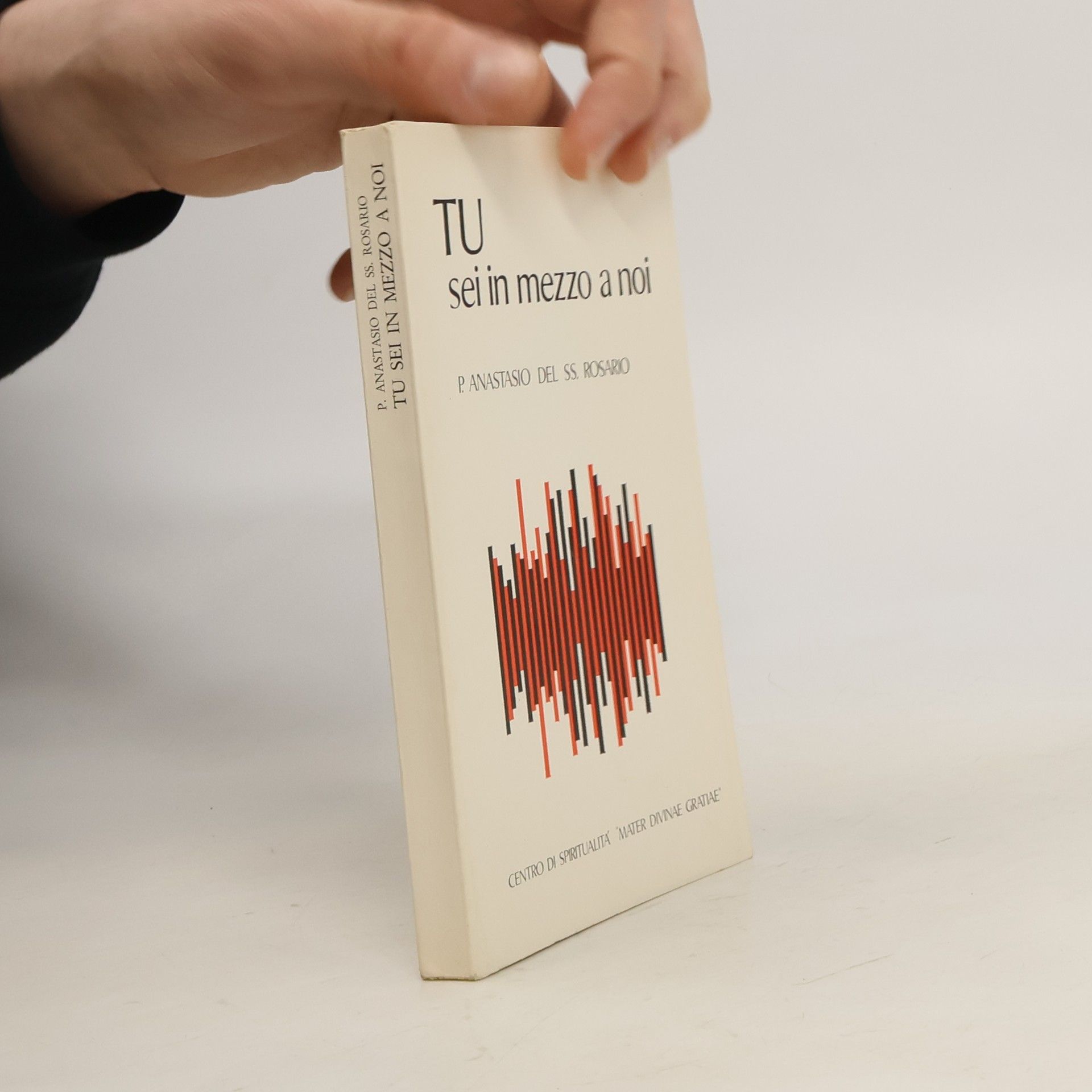 P. Anastasio TU sei in mezzo a noi